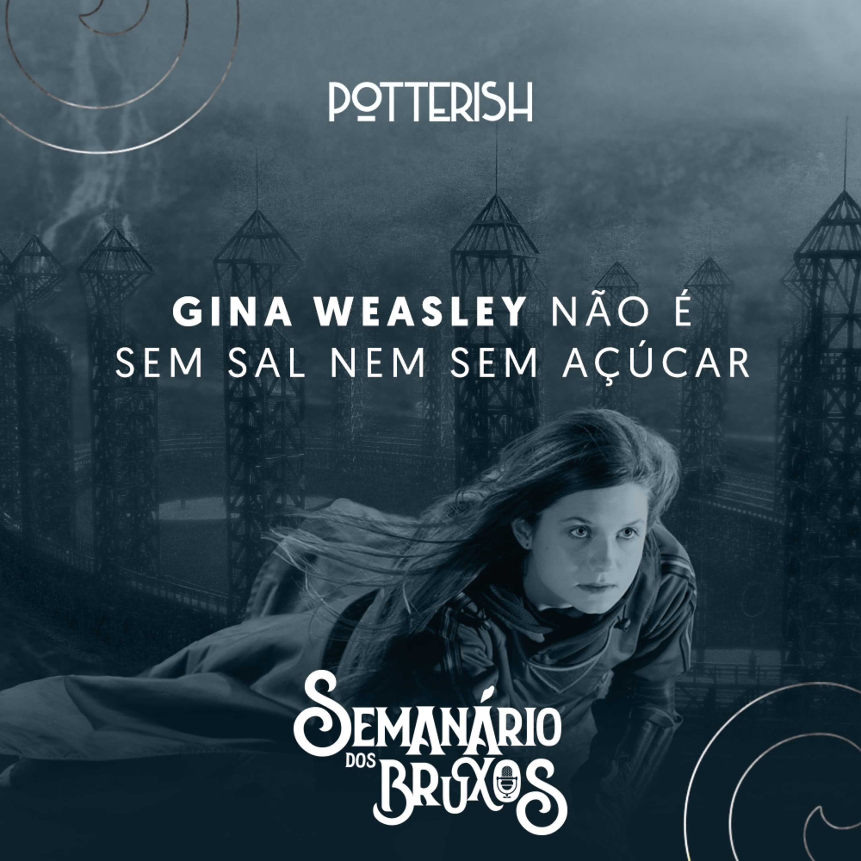 Semanário dos Bruxos, seu podcast de Harry Potter