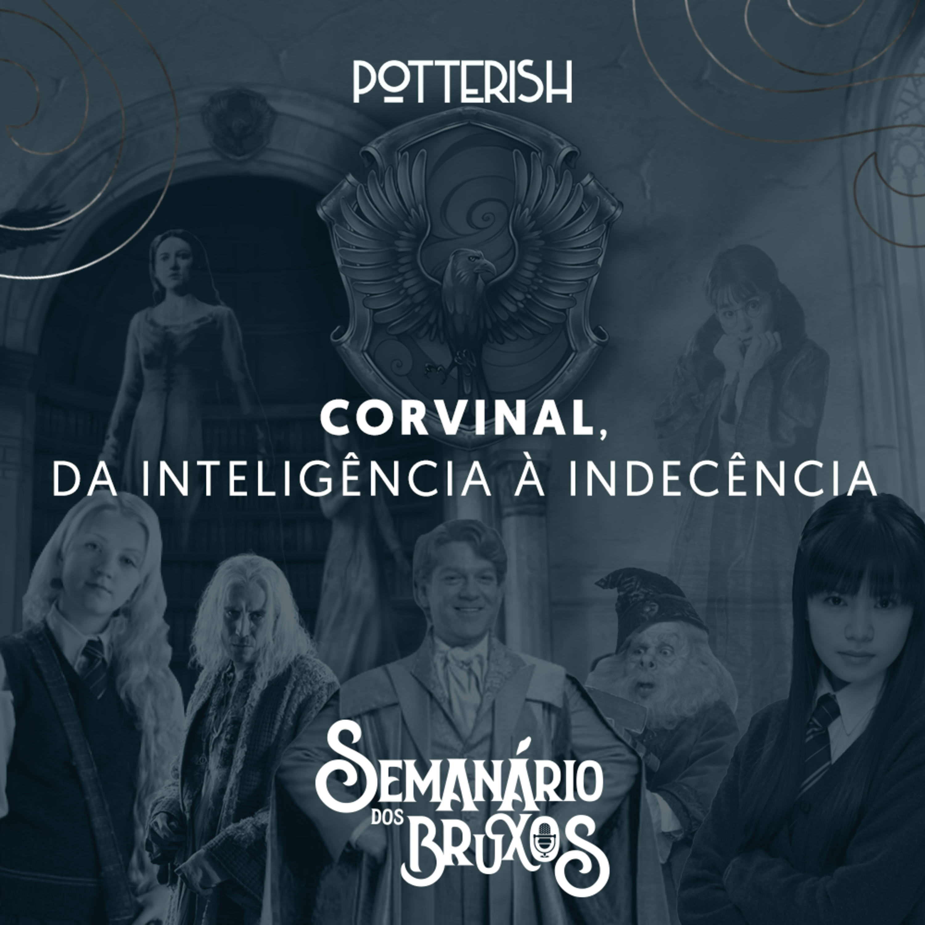 Semanário dos Bruxos, seu podcast de Harry Potter