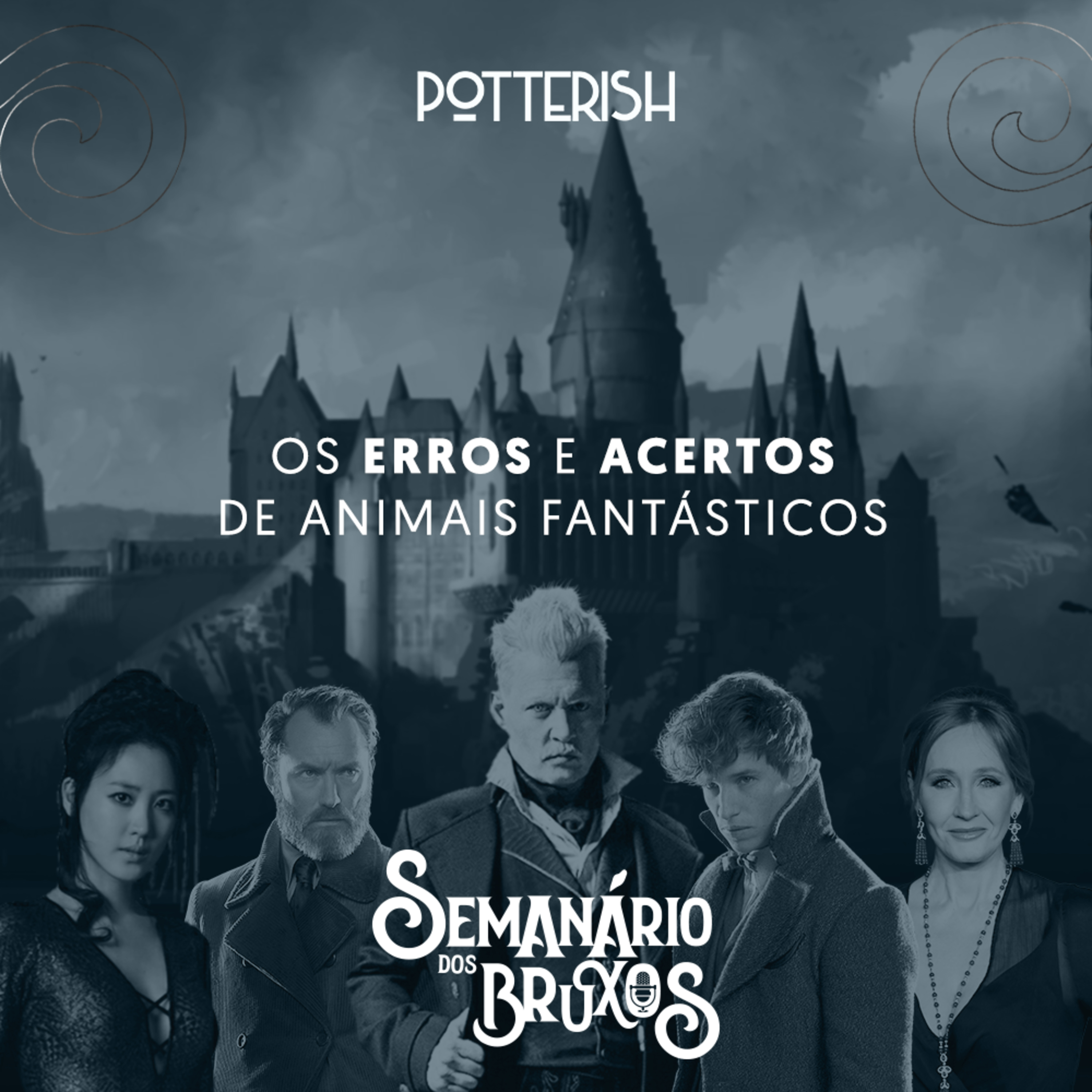 Semanário dos Bruxos, seu podcast de Harry Potter