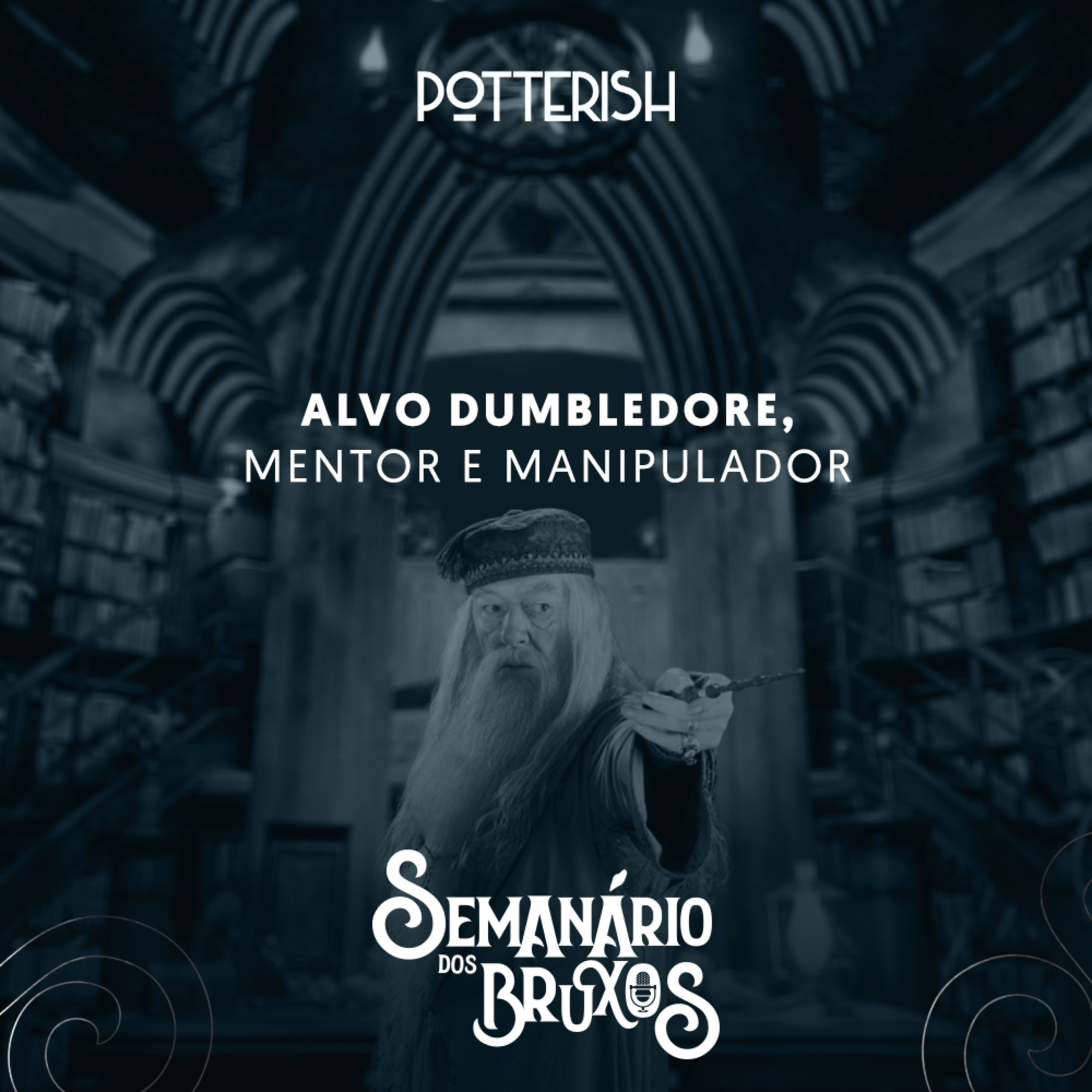 Semanário dos Bruxos, seu podcast de Harry Potter