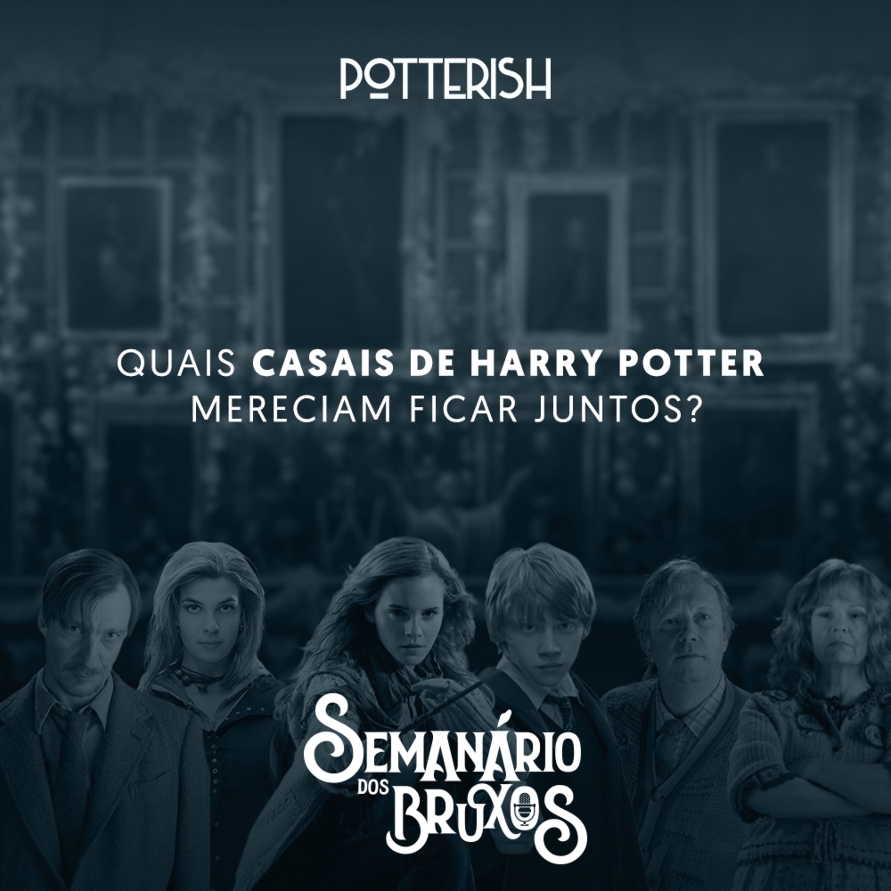 Semanário dos Bruxos, seu podcast de Harry Potter