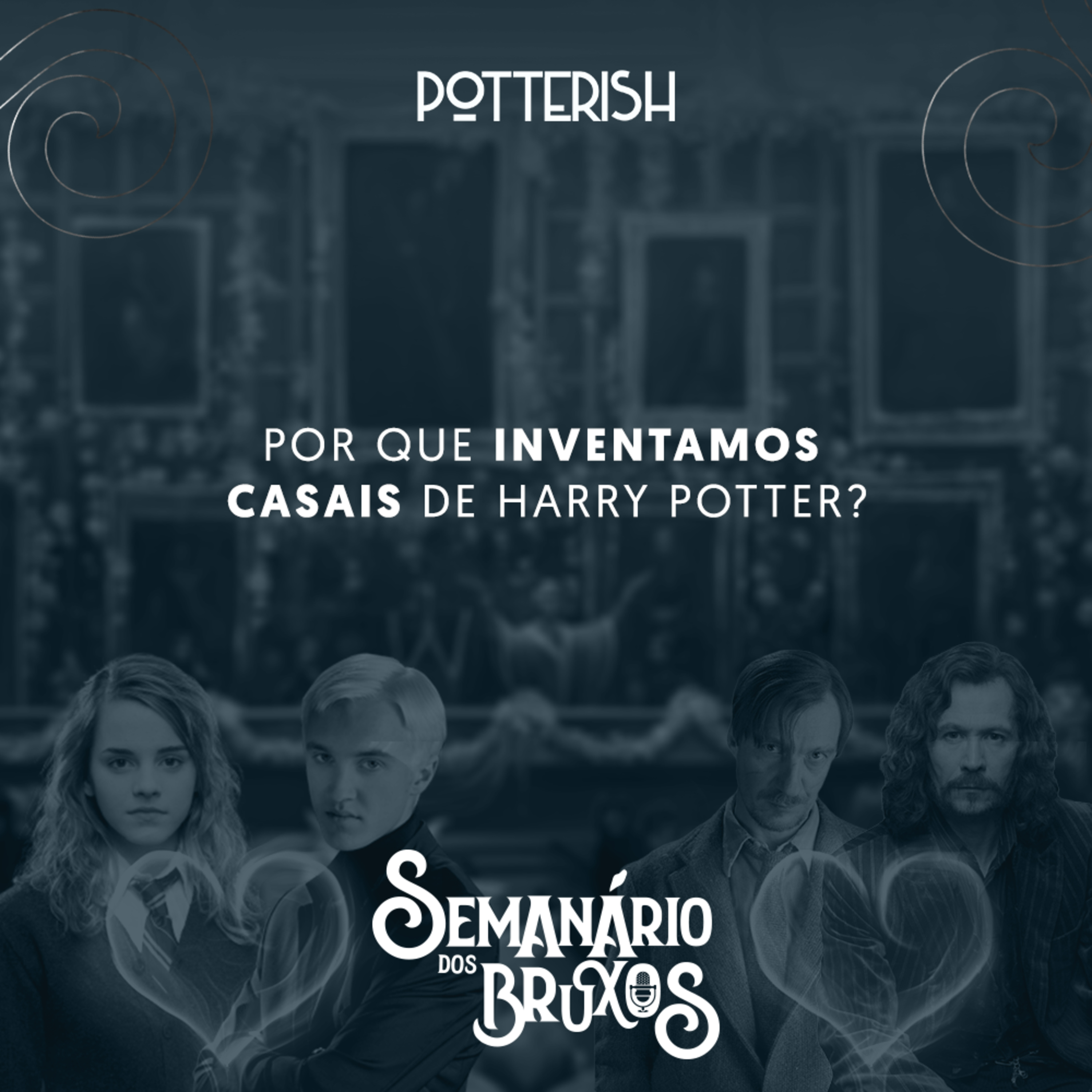 Semanário dos Bruxos, seu podcast de Harry Potter
