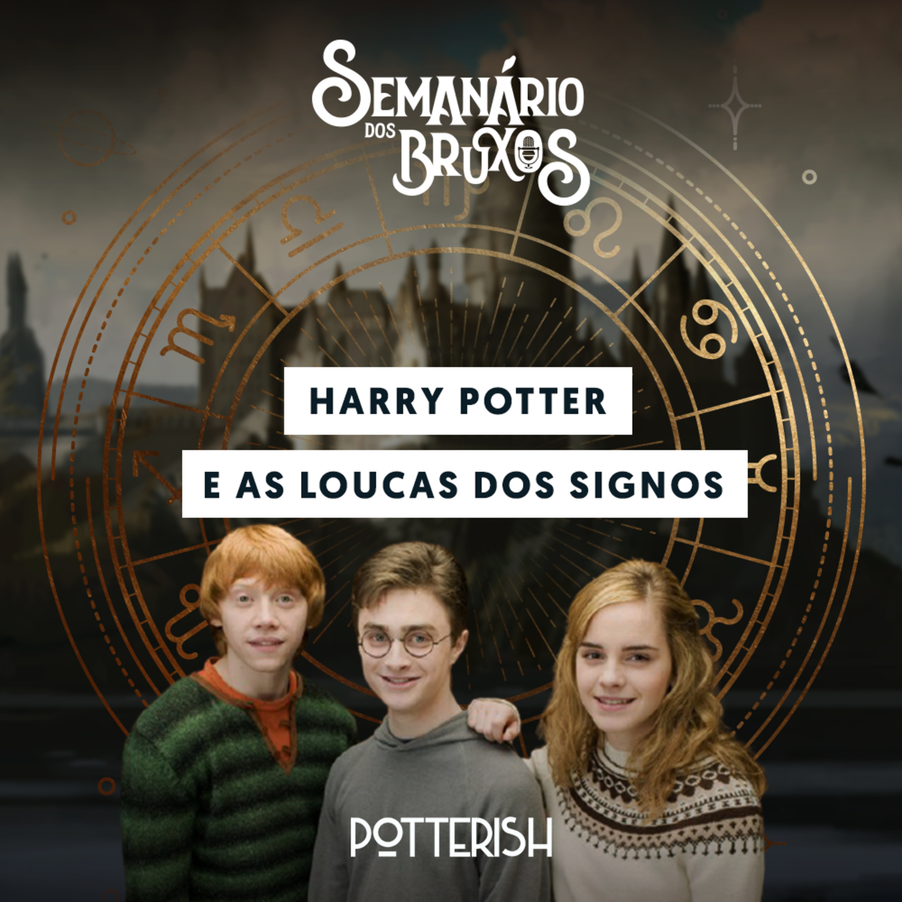 Semanário dos Bruxos, seu podcast de Harry Potter