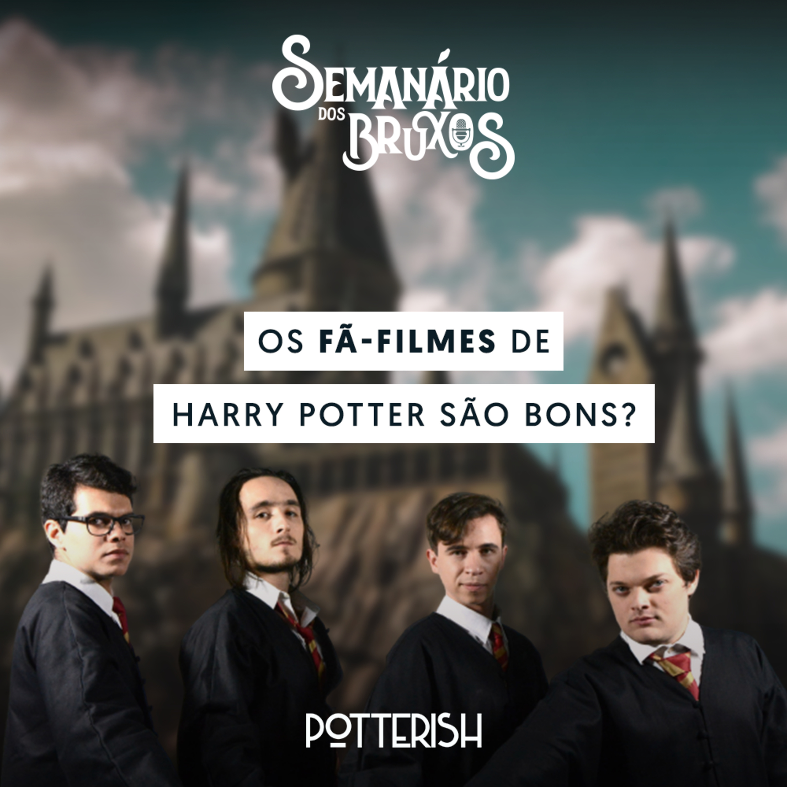 Semanário dos Bruxos, seu podcast de Harry Potter