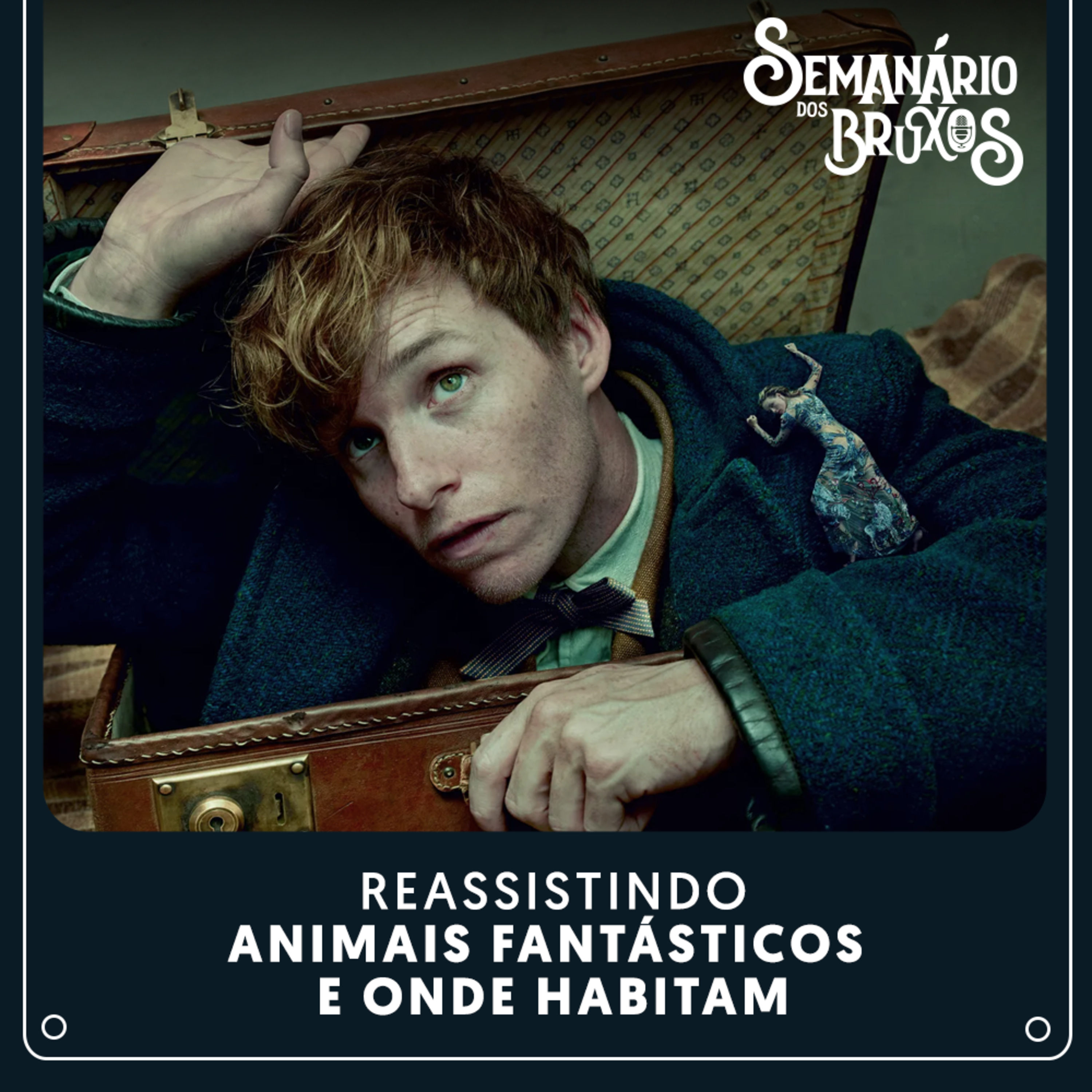 Semanário dos Bruxos, seu podcast de Harry Potter