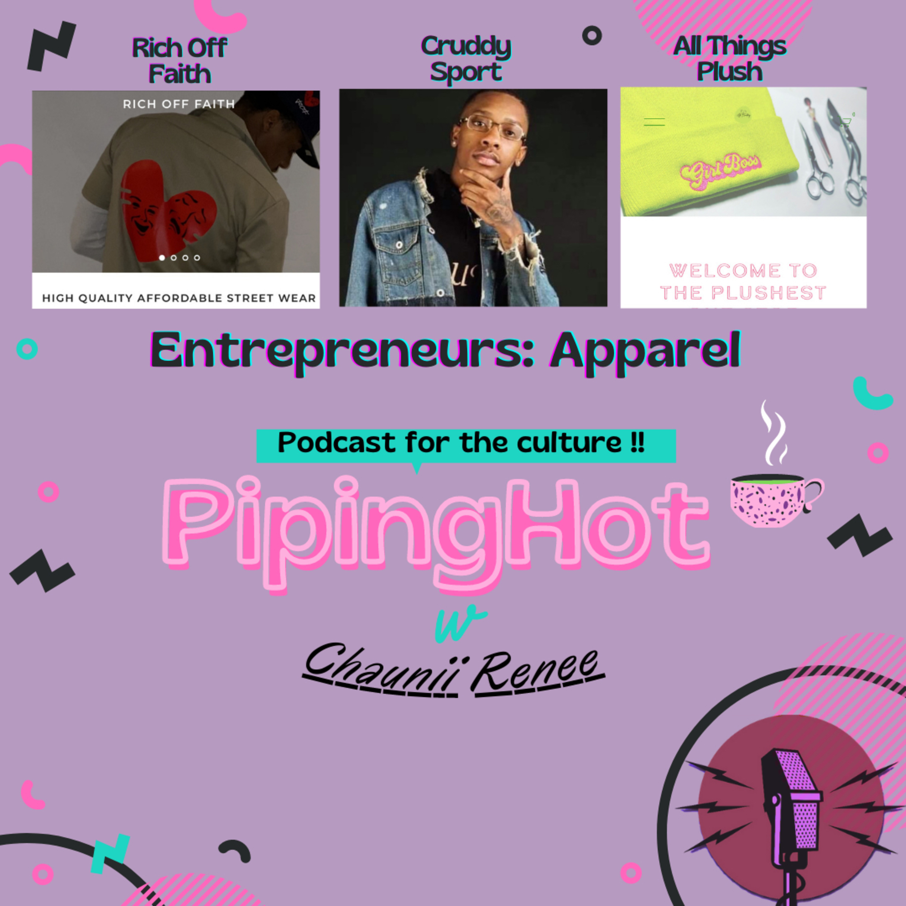 PipingHot🍵 w. Chaunii Renee