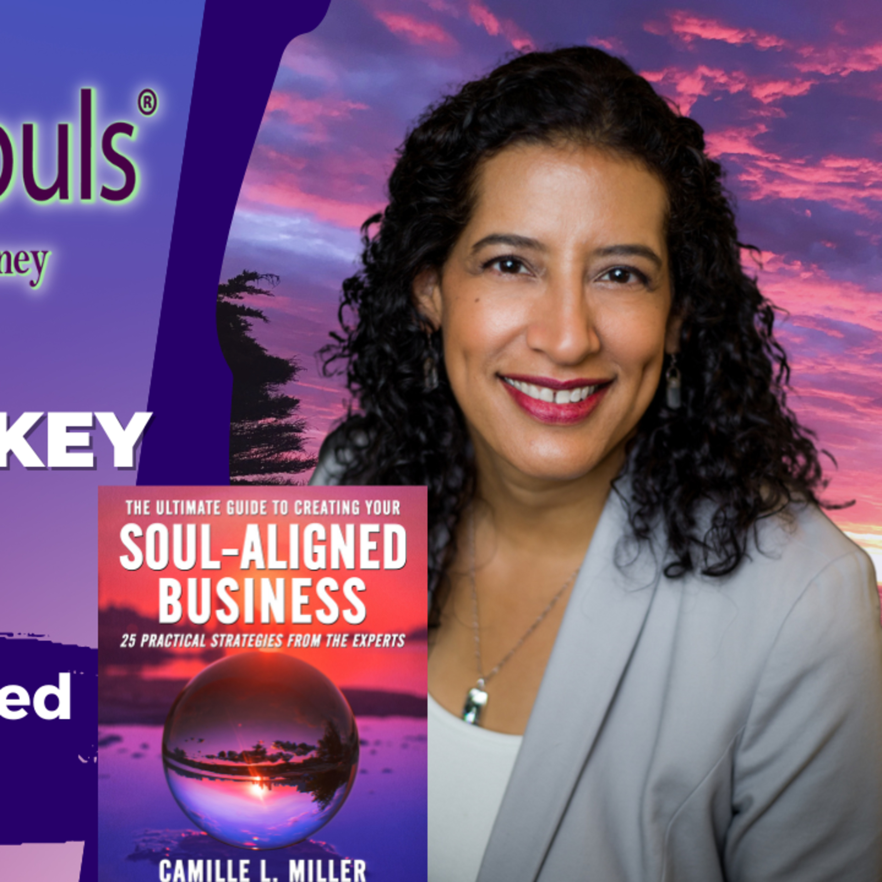 Six-Figure Souls Podcast with Dr. Sonia Luckey | SFSP S05 EP11