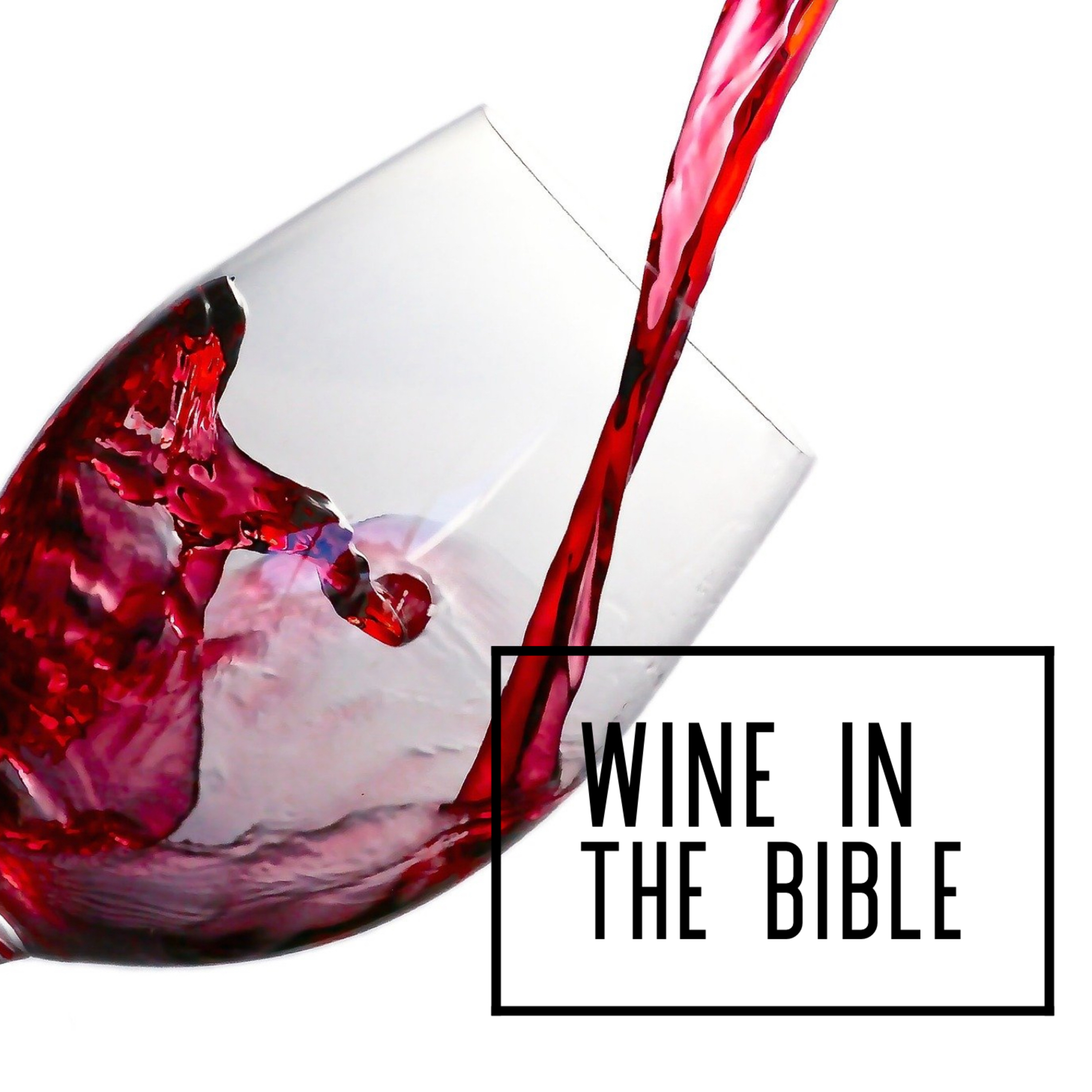 Wine in the Bible episode artwork