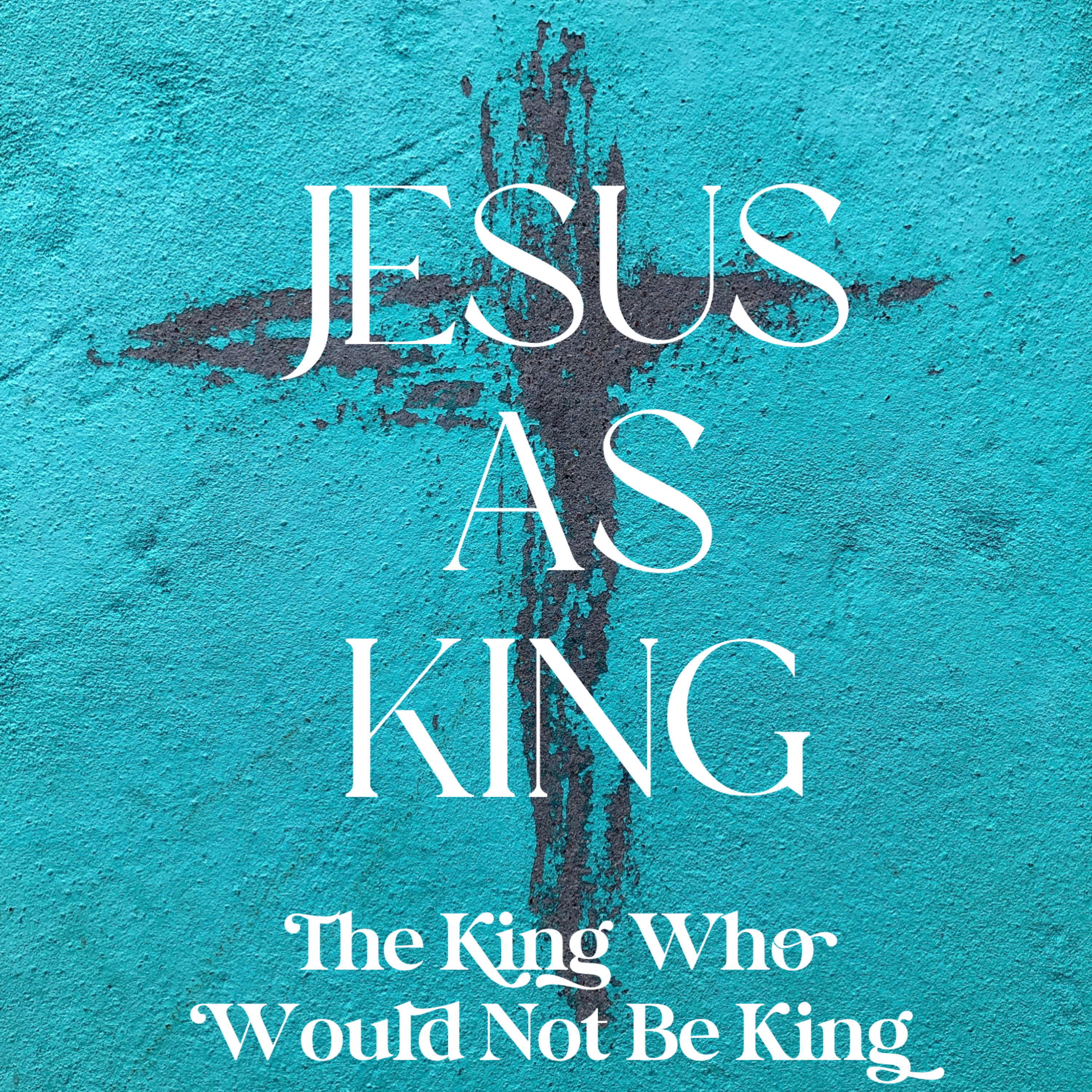 Jesus as King episode artwork