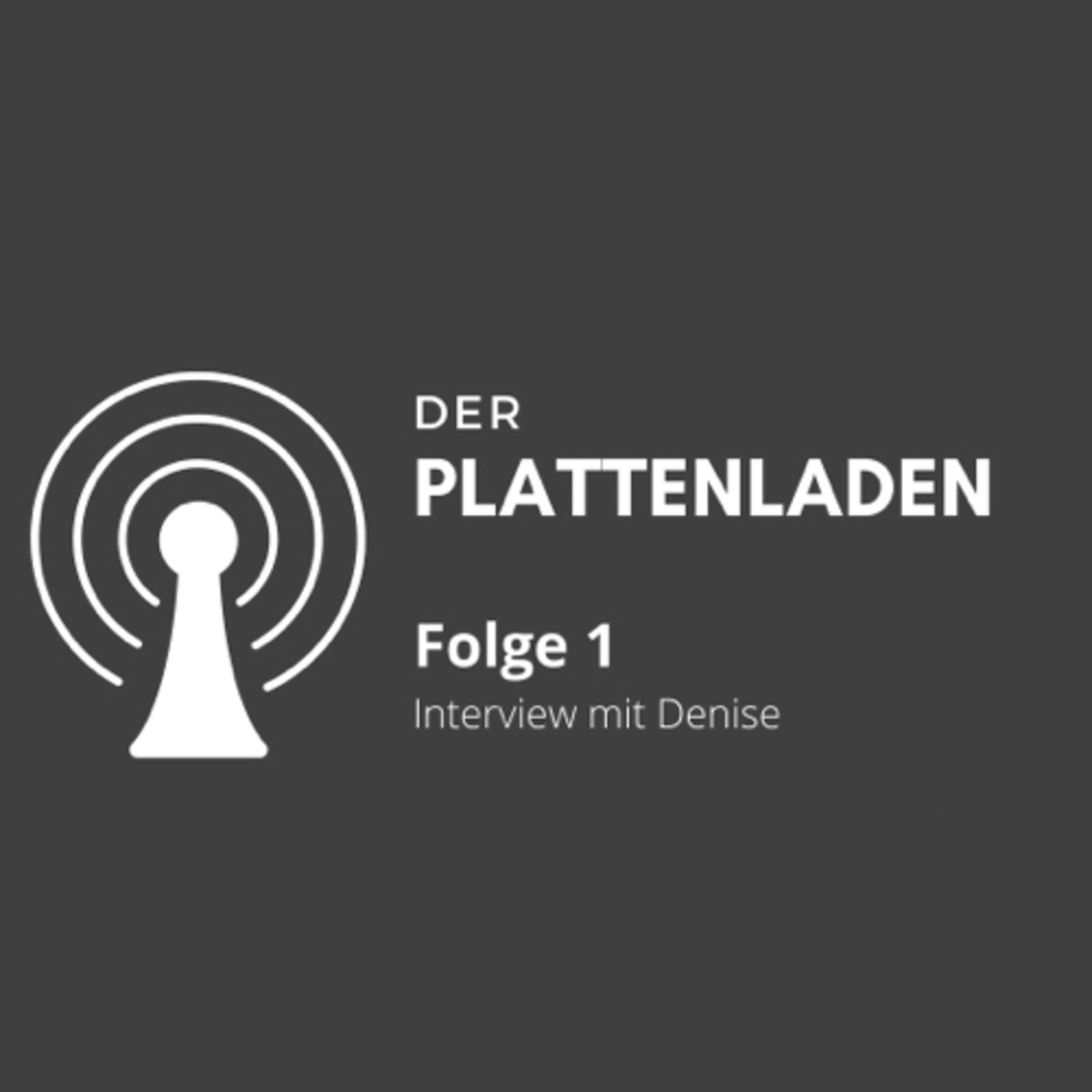 Der Plattenladen - Folge 1 - Zu Gast: Denise