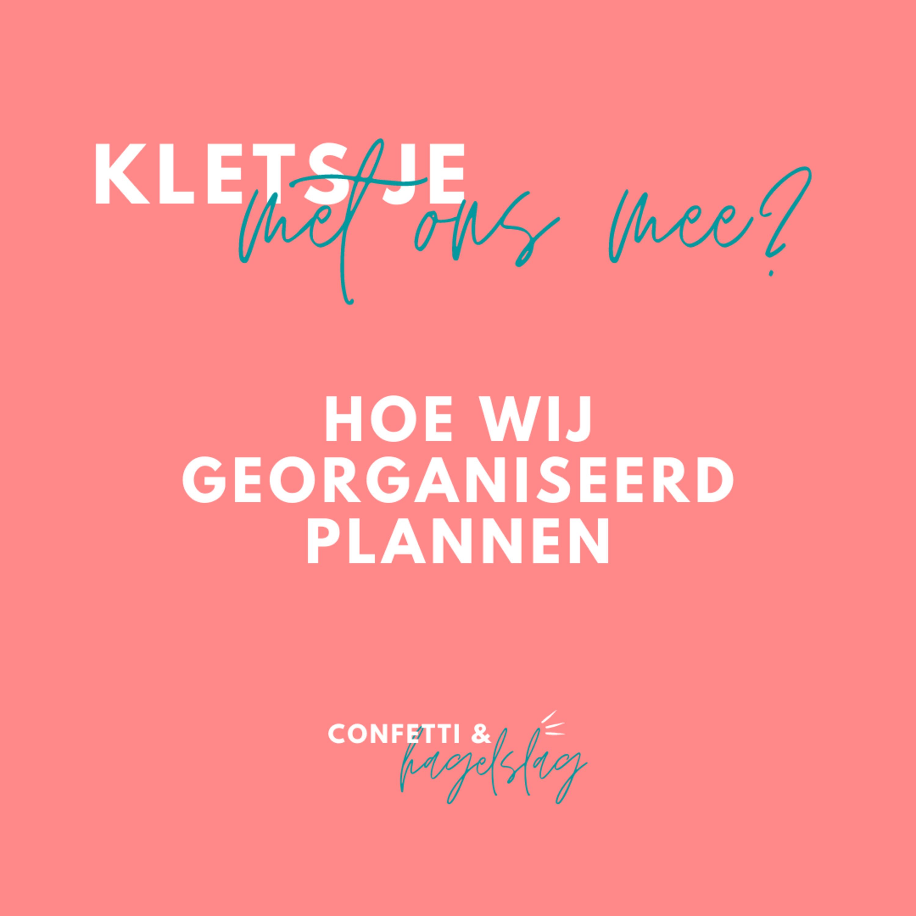 Confetti & Hagelslag