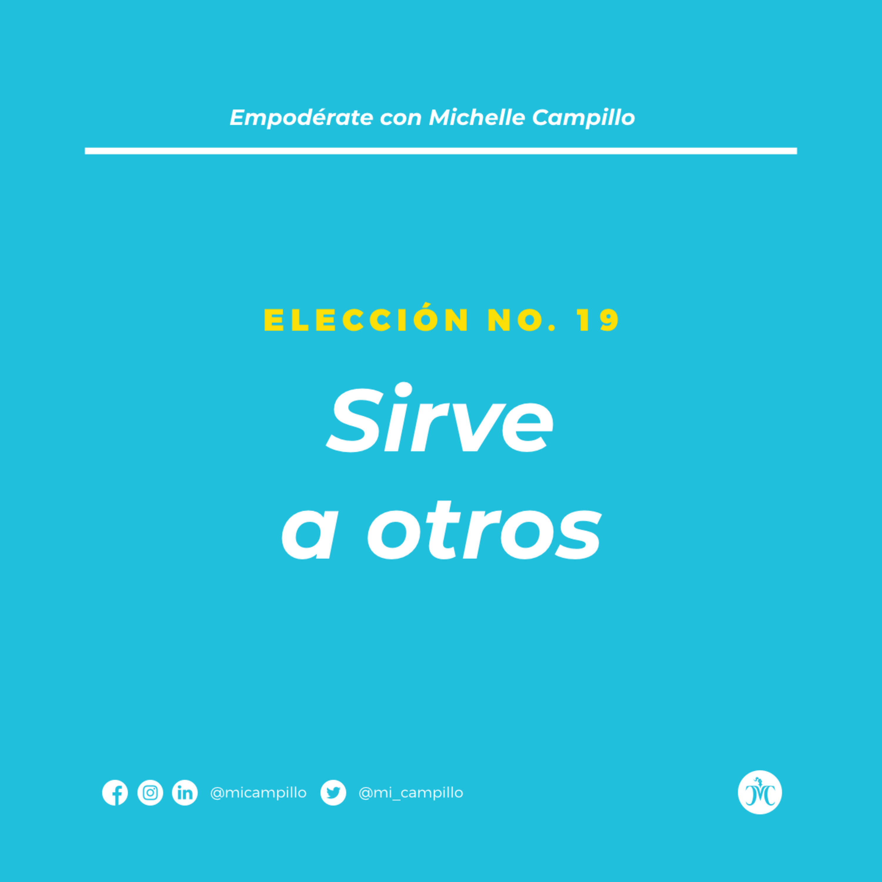 Empodérate Elección no. 19: Sirve a otros