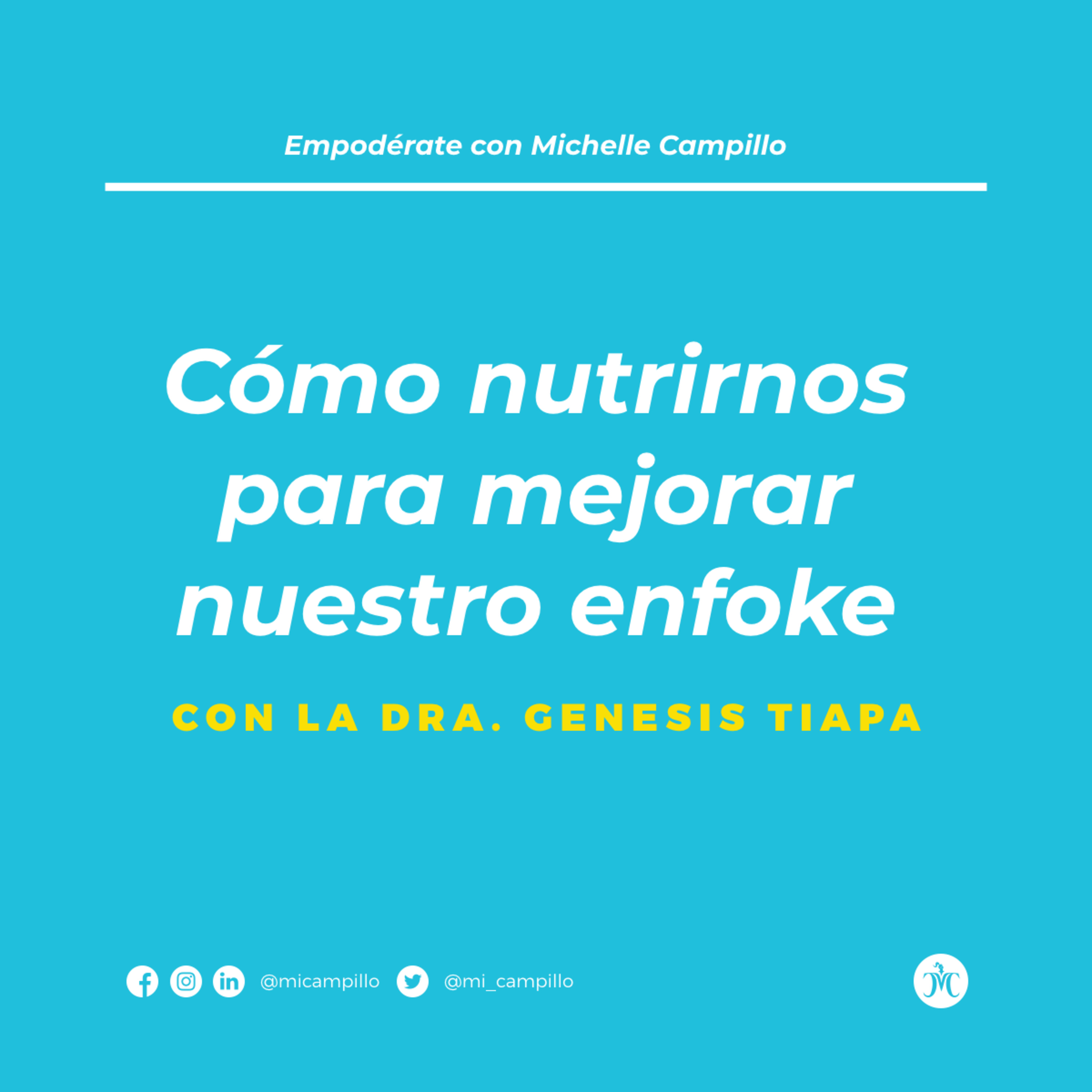 Empoderate con Michelle Campillo