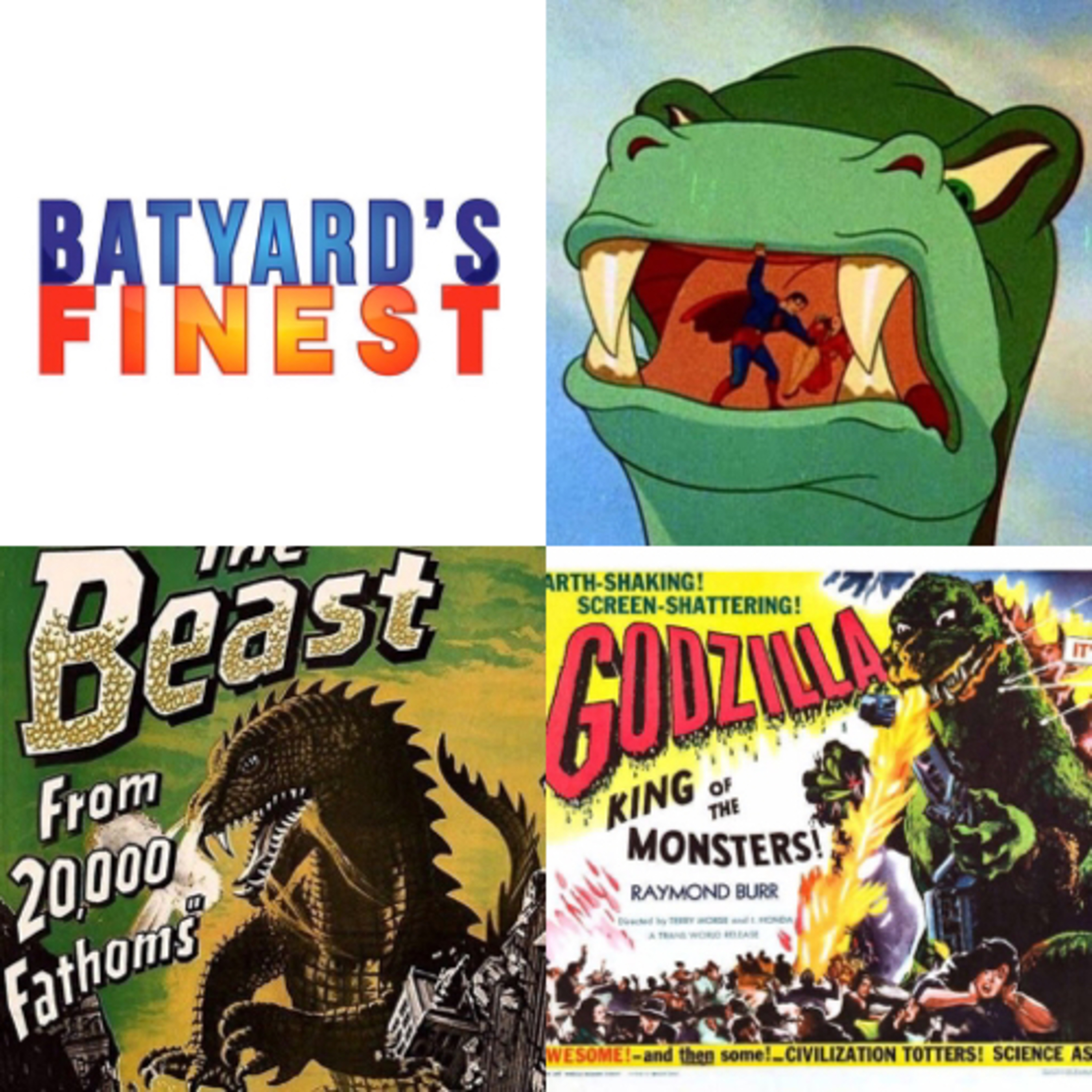 Ep 19 | Fleischer Superman - The Arctic Giant, Godzilla & The Beast From 20,000 Fathoms | BYF