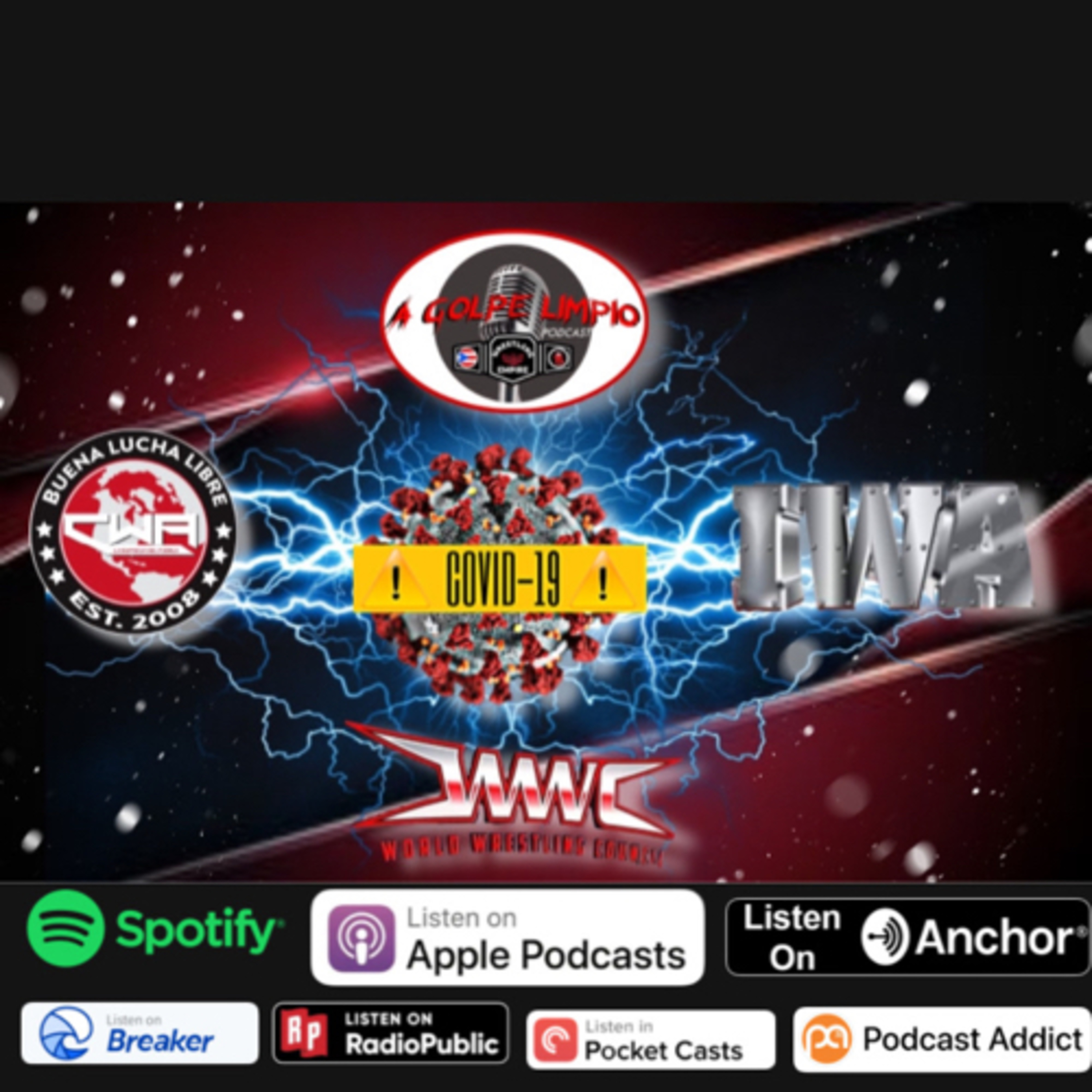 Wrestling EmpirePR: A GOLPE LIMPIO PODCAST®️
