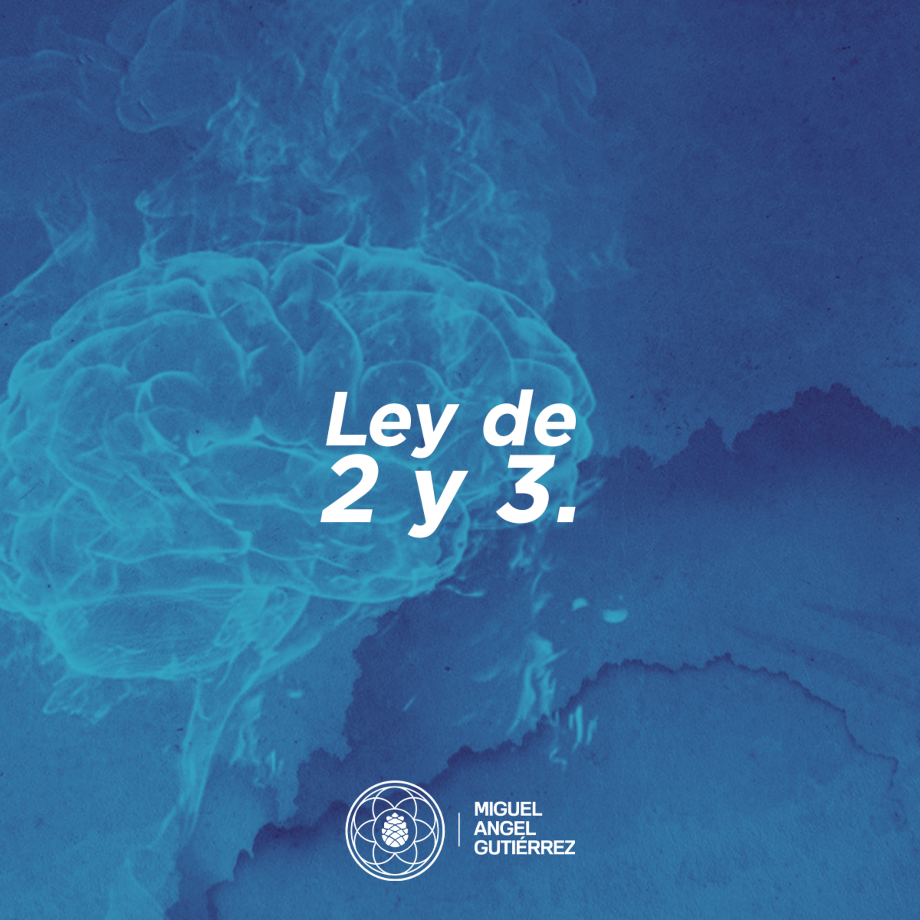Ley de 2 y 3 episode artwork