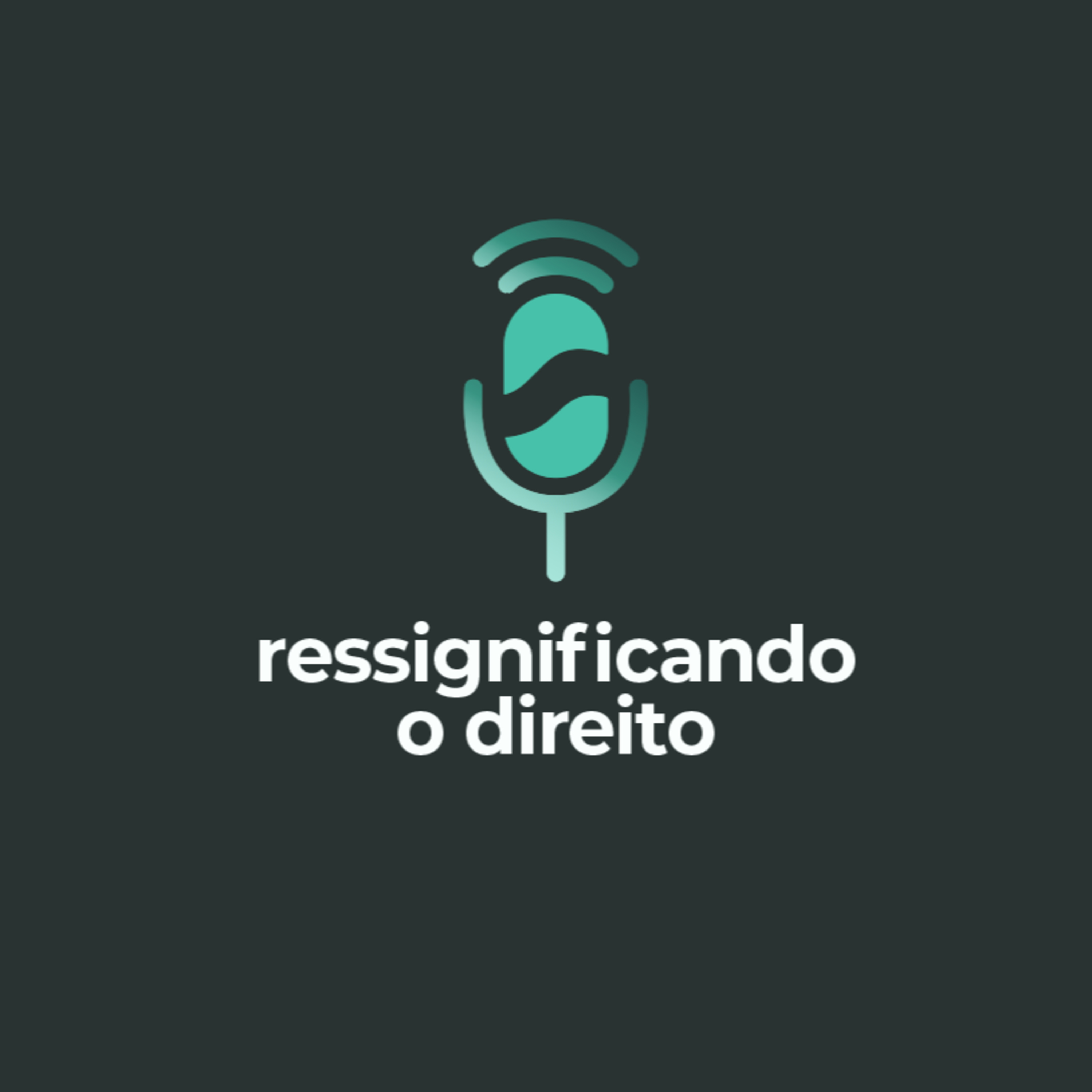 Ressignificando o direito