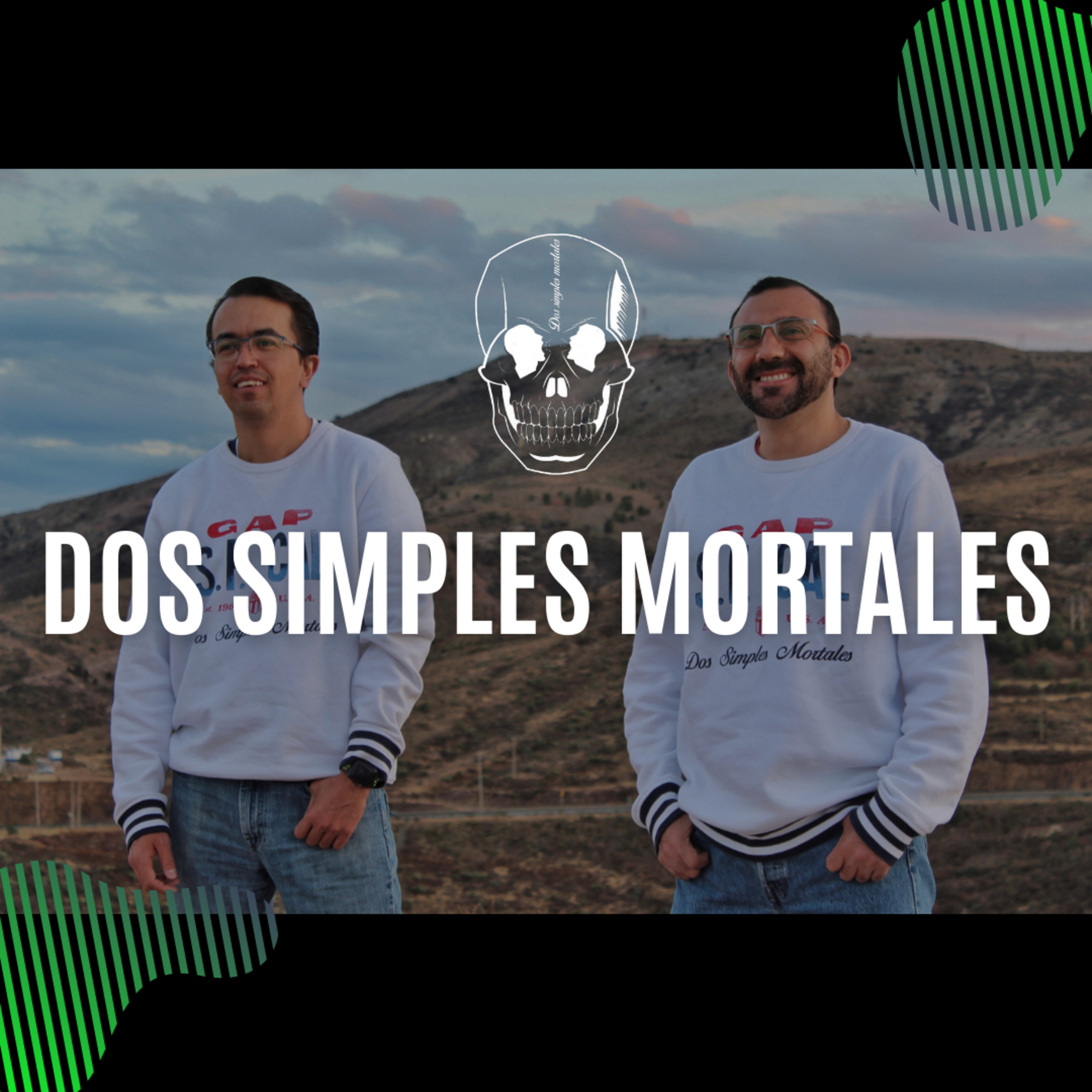 DOS SIMPLES MORTALES