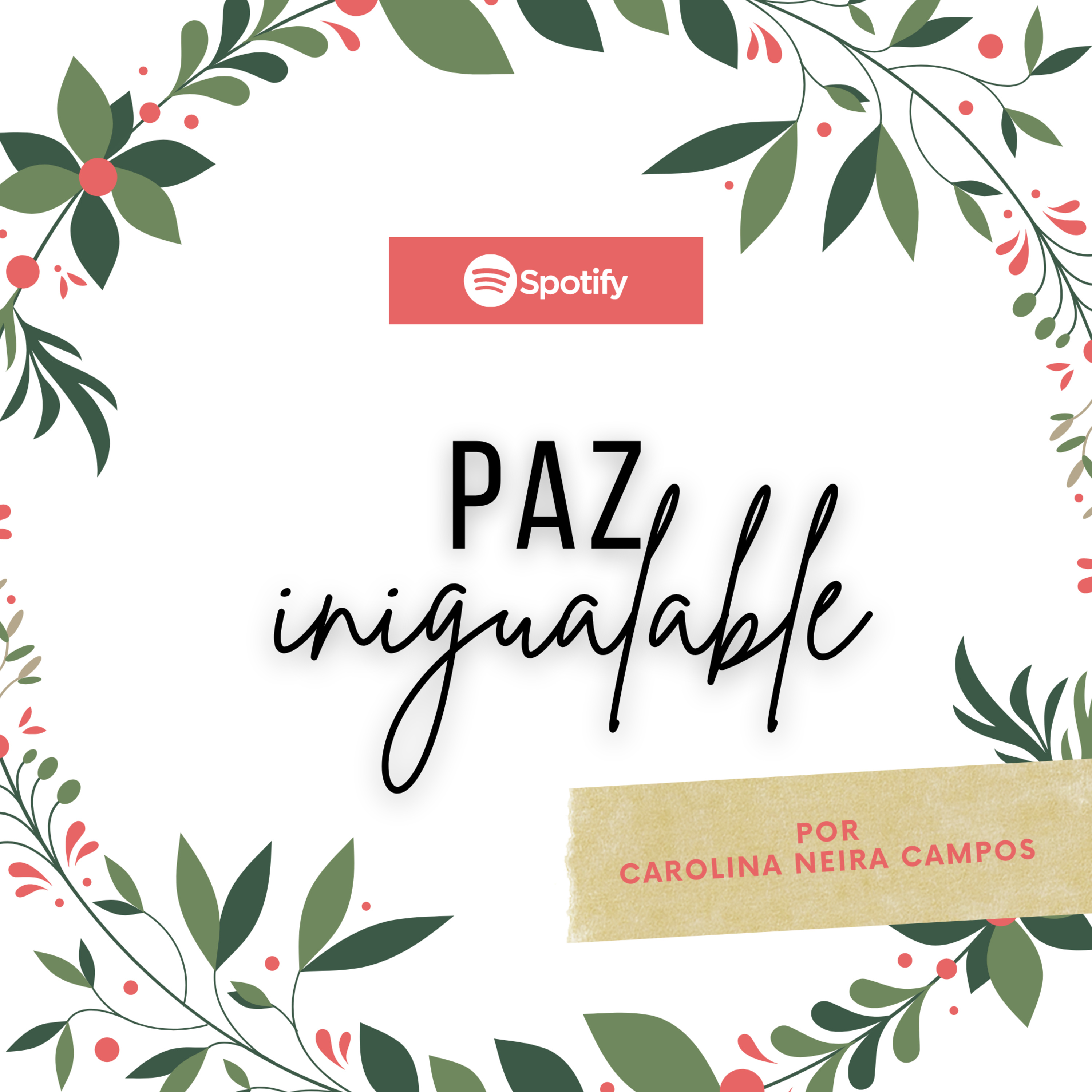 PAZ INIGUALABLE episode artwork