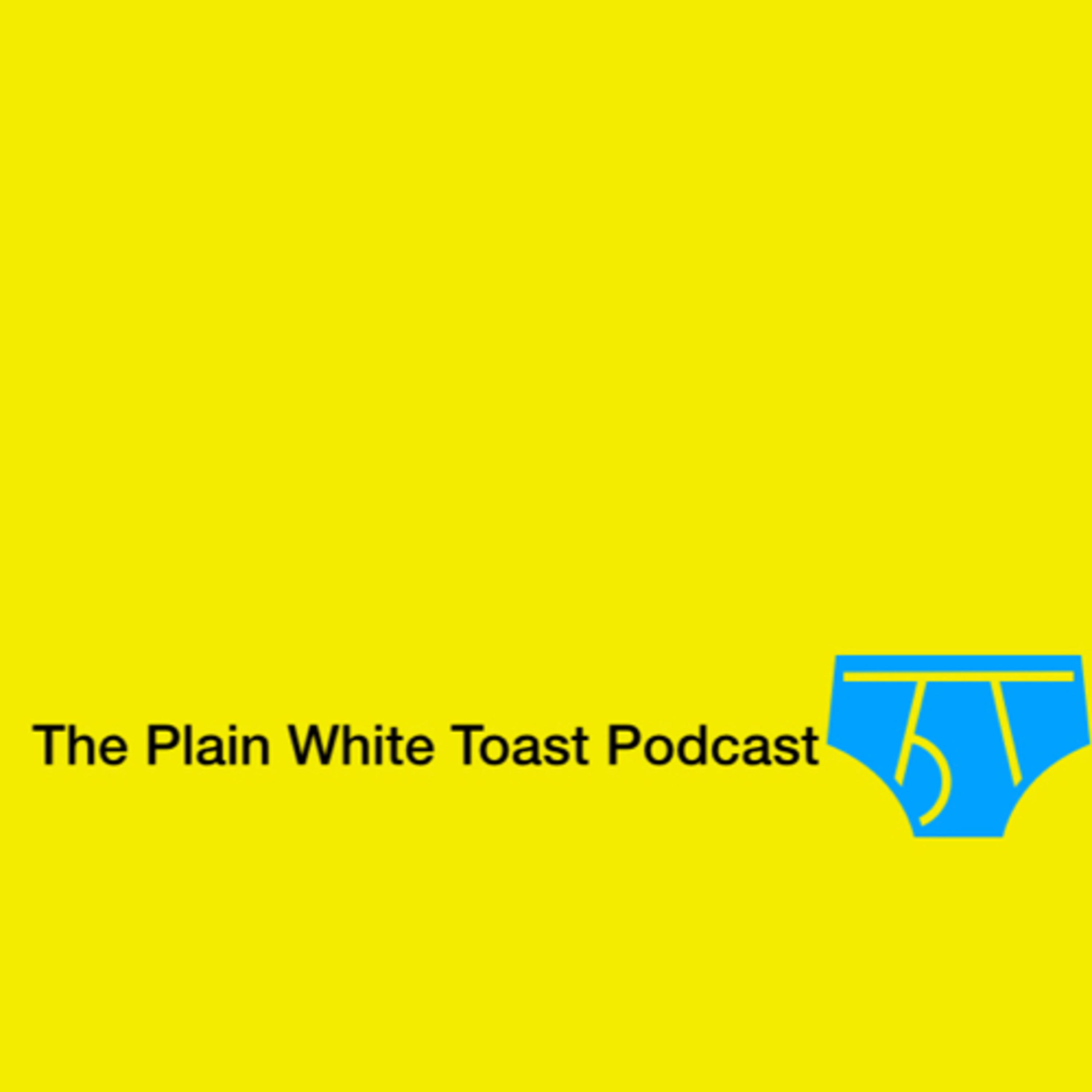 Plain White Toast