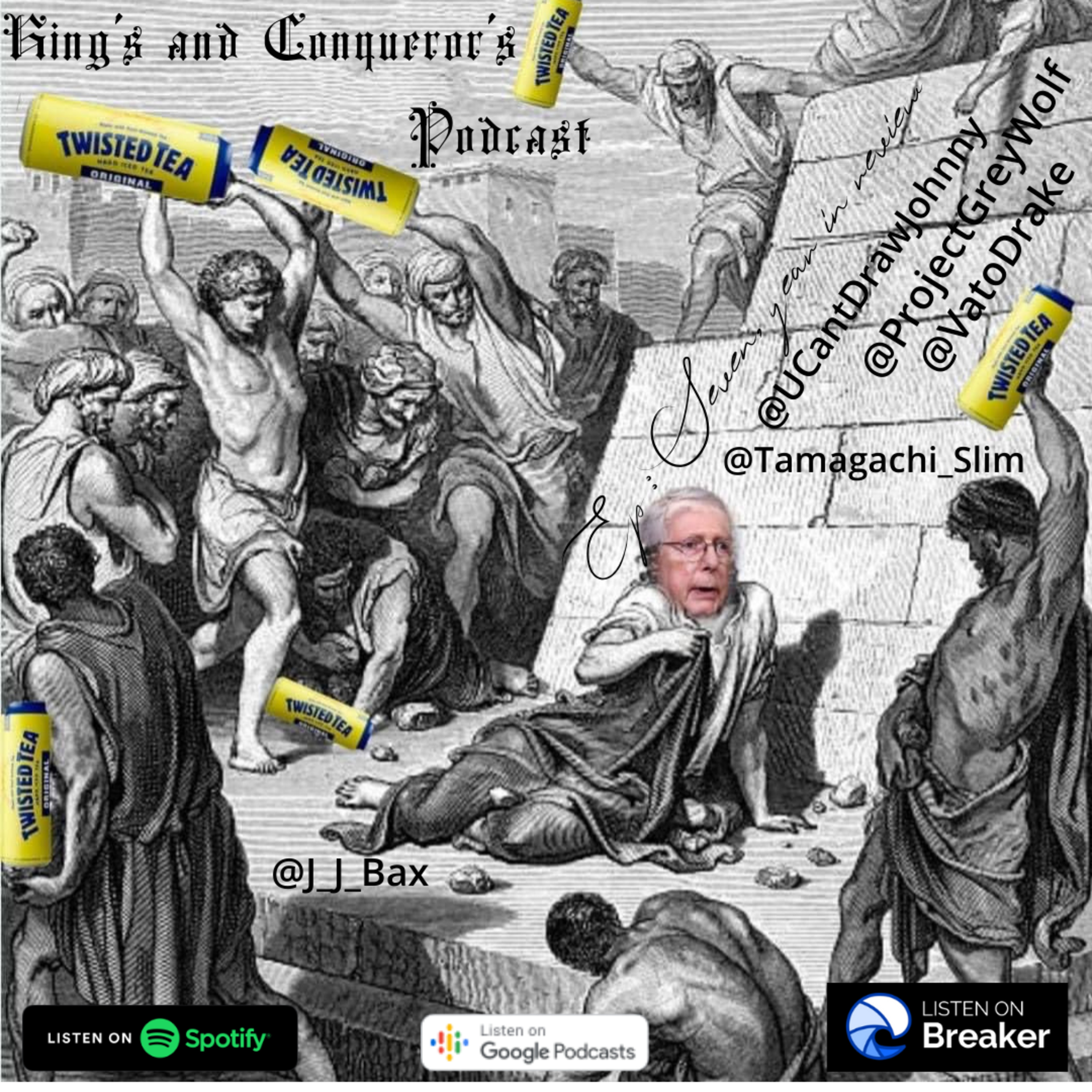 Kings and Conquerors Podcast - 12.29.20