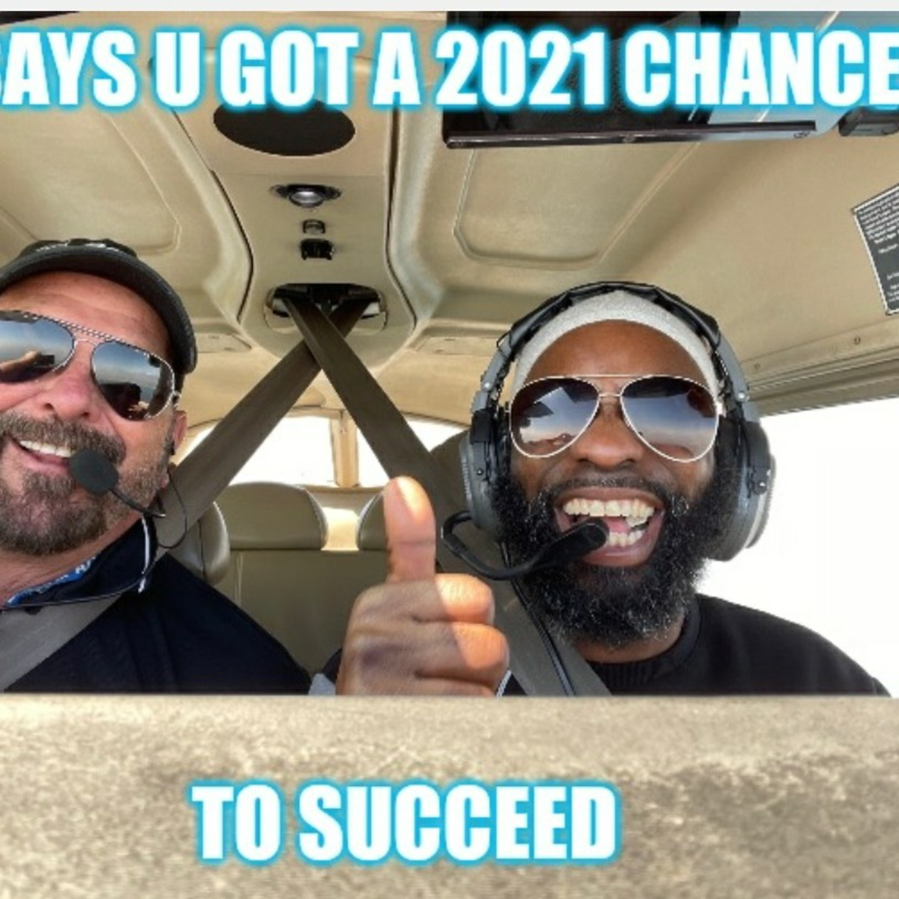 You got a 2021 chance  episode artwork