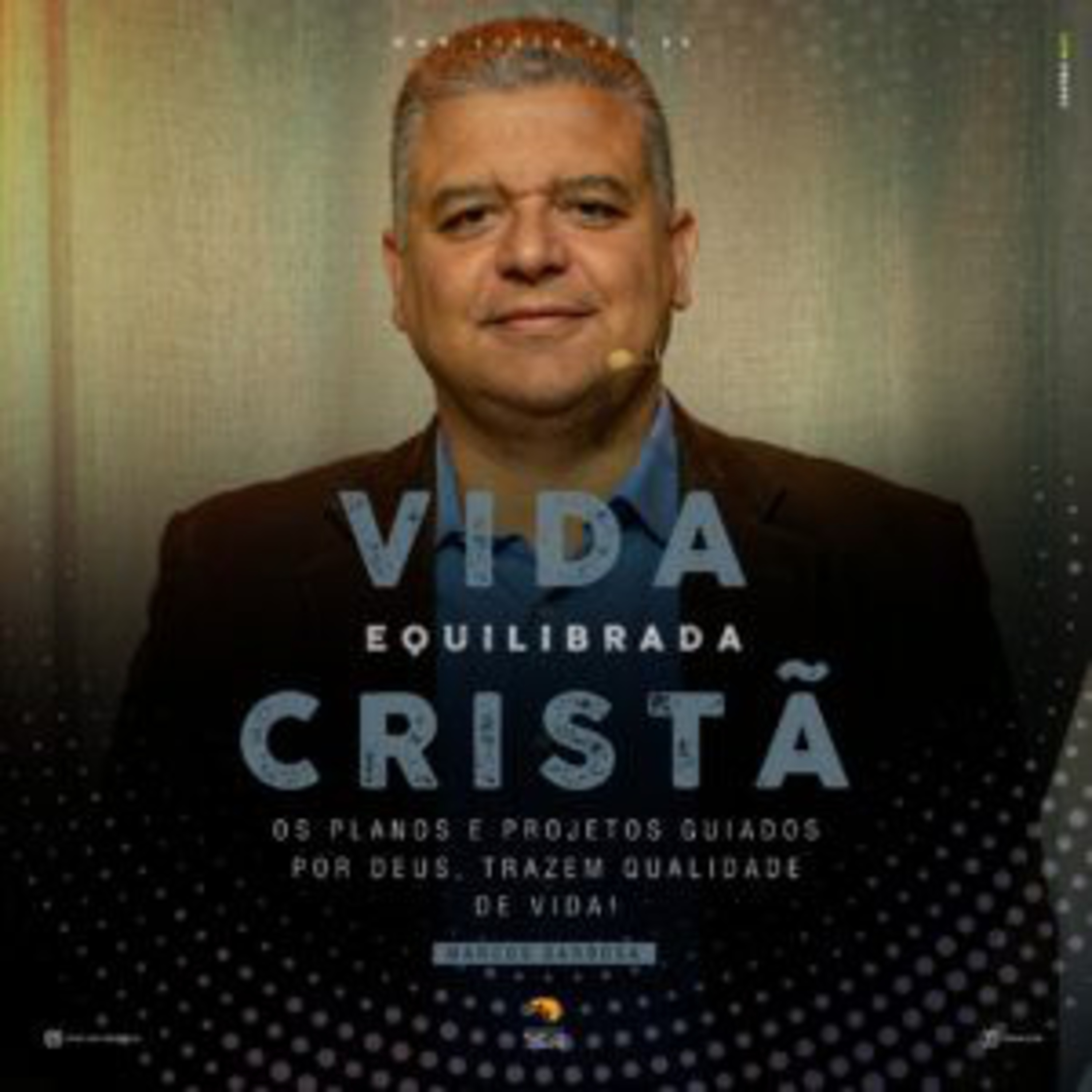 Pregações 39 - OS PLANOS E PROJETOS GUIADOS POR DEUS, TRAZEM QUALIDADE DE VIDA! episode artwork