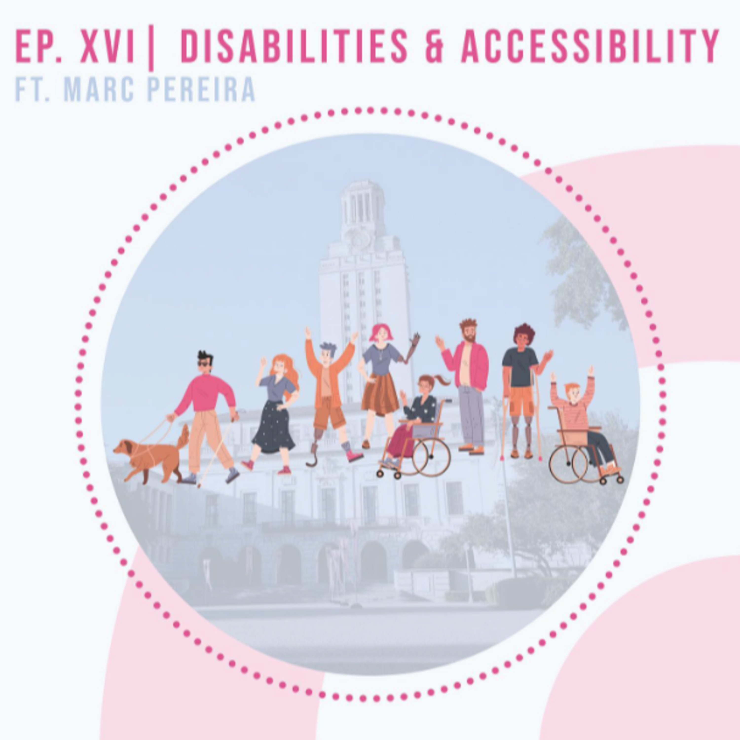 Disabilities and Accessibility episode artwork