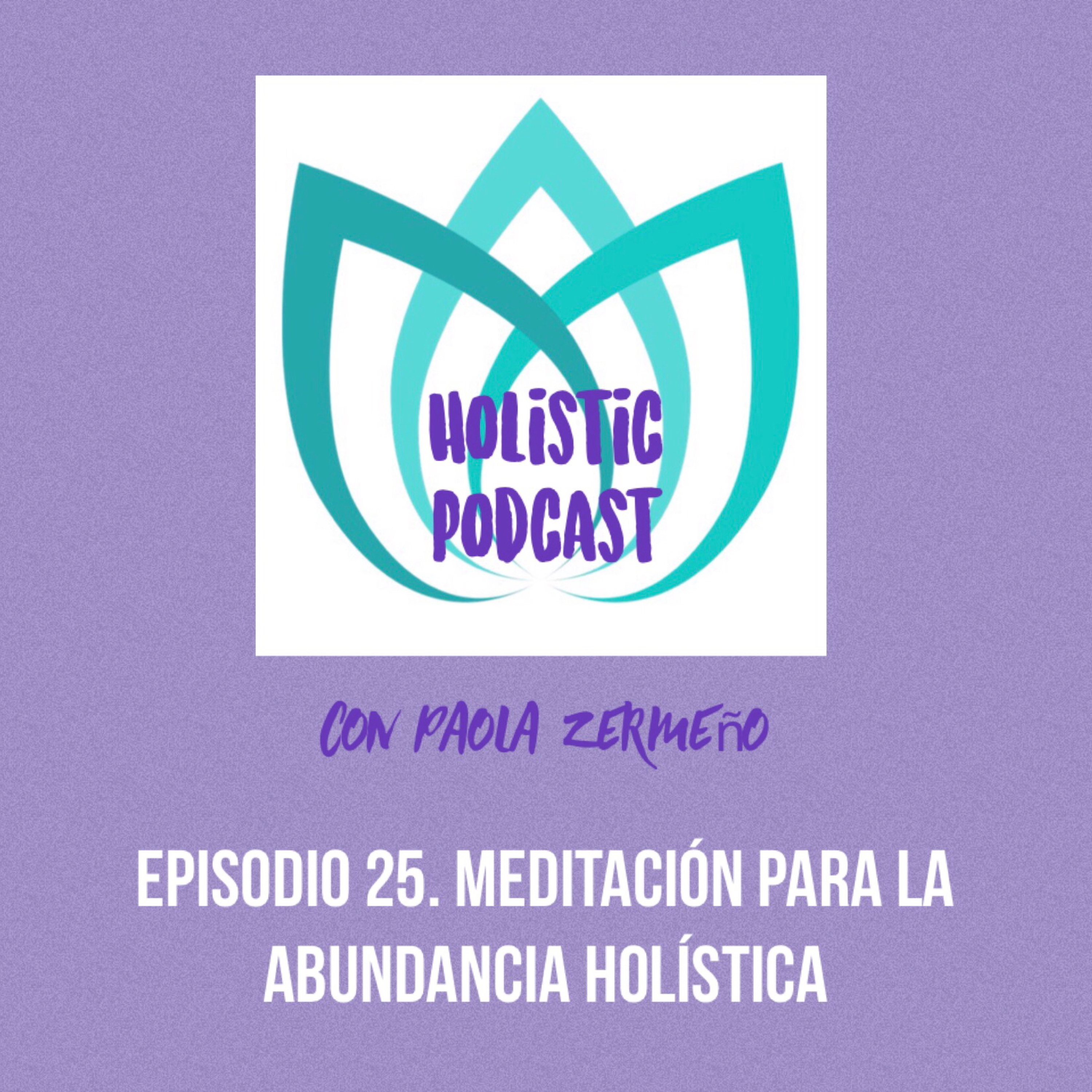 Holistic Podcast