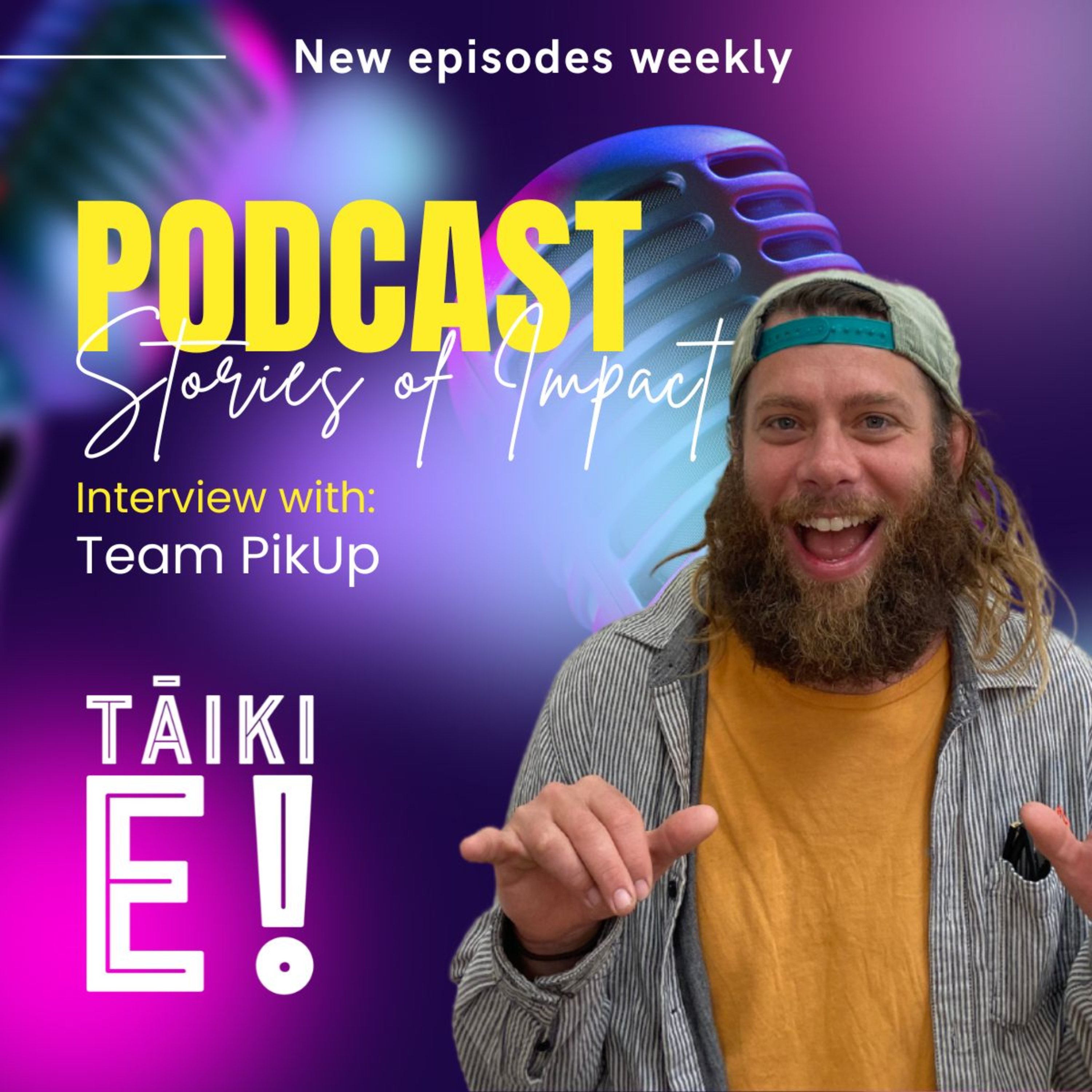 PikUp: Expressing Aroha through Treasuring and Sharing Kai