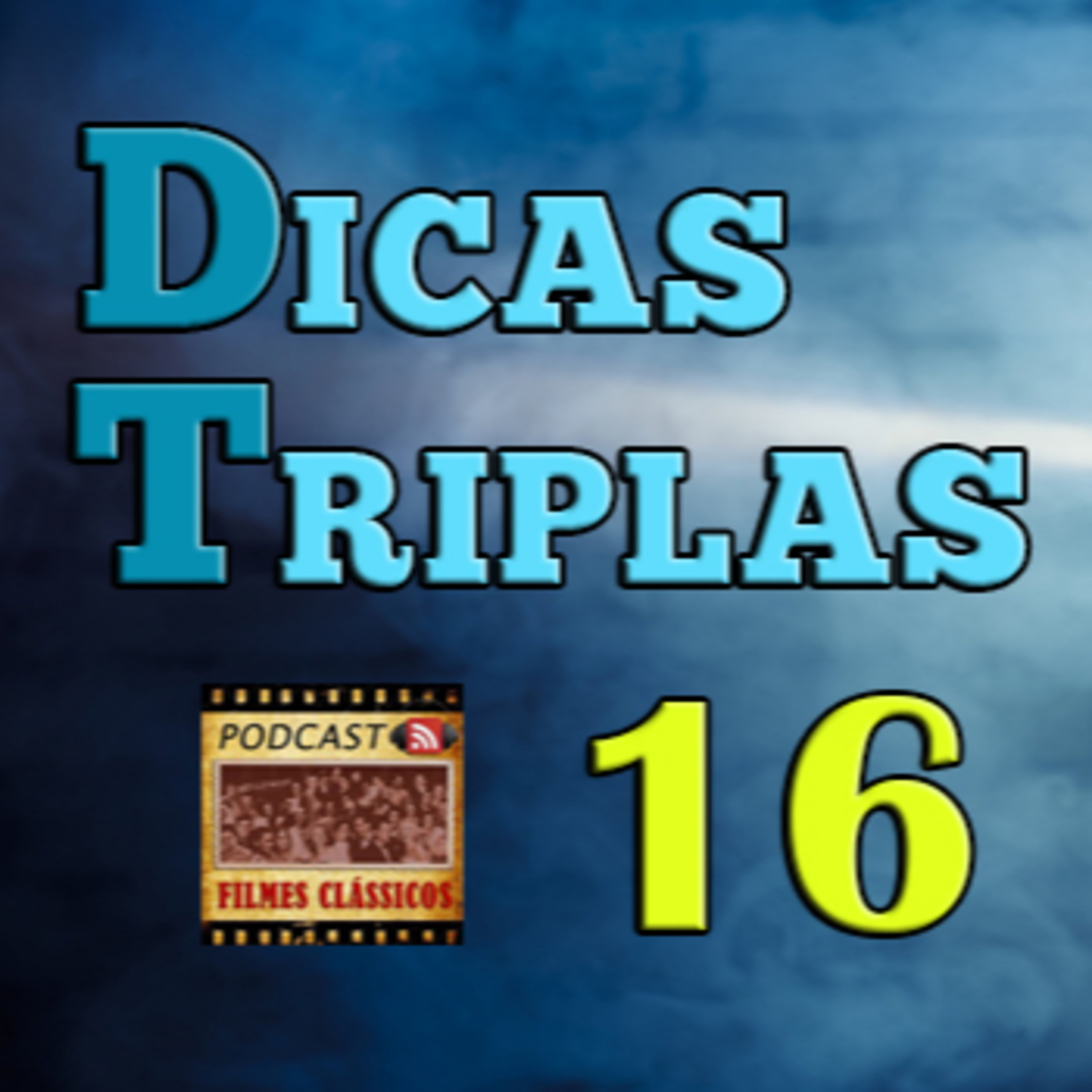 Podcast Filmes Clássicos
