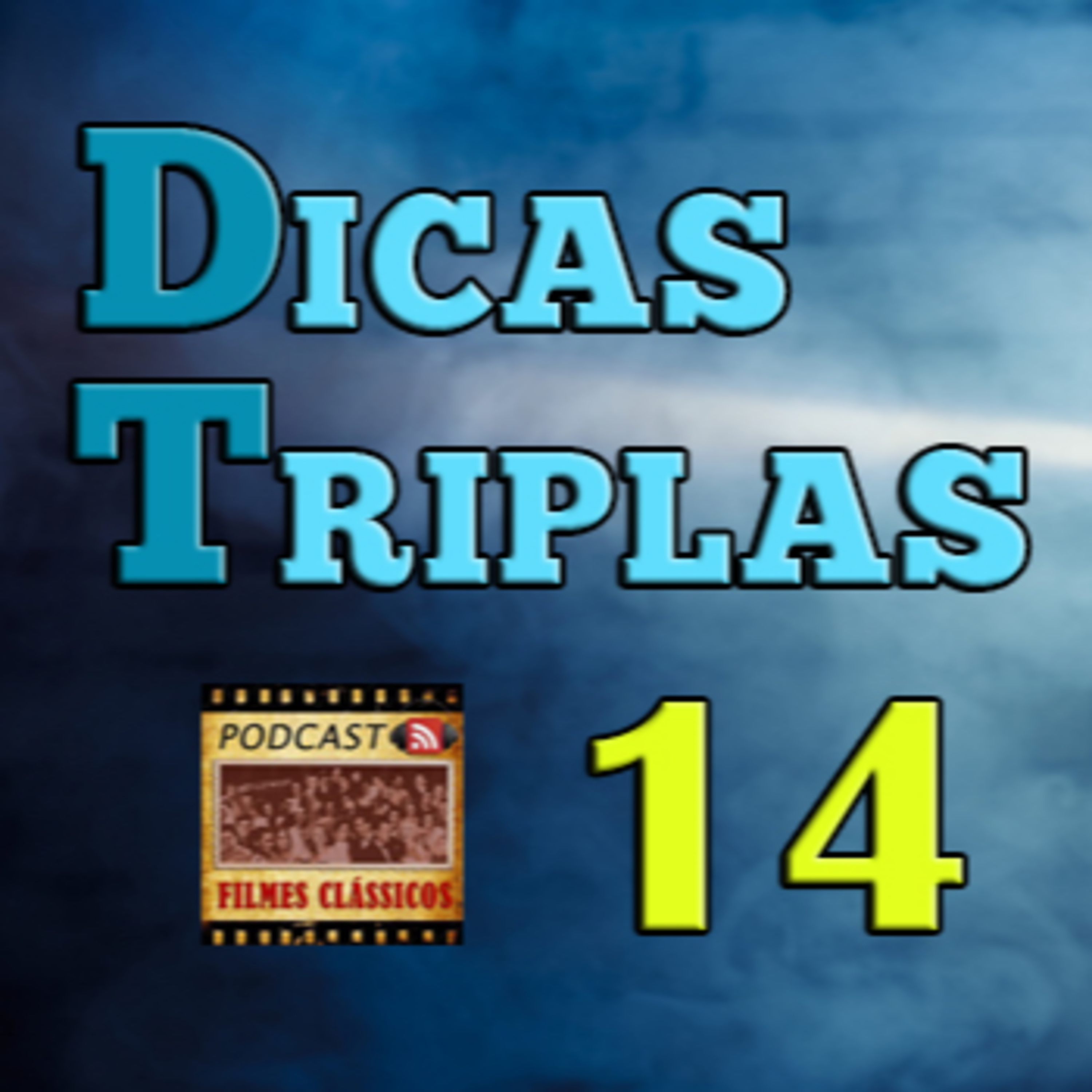 Episódio #136 - Dicas Triplas do PFC #14