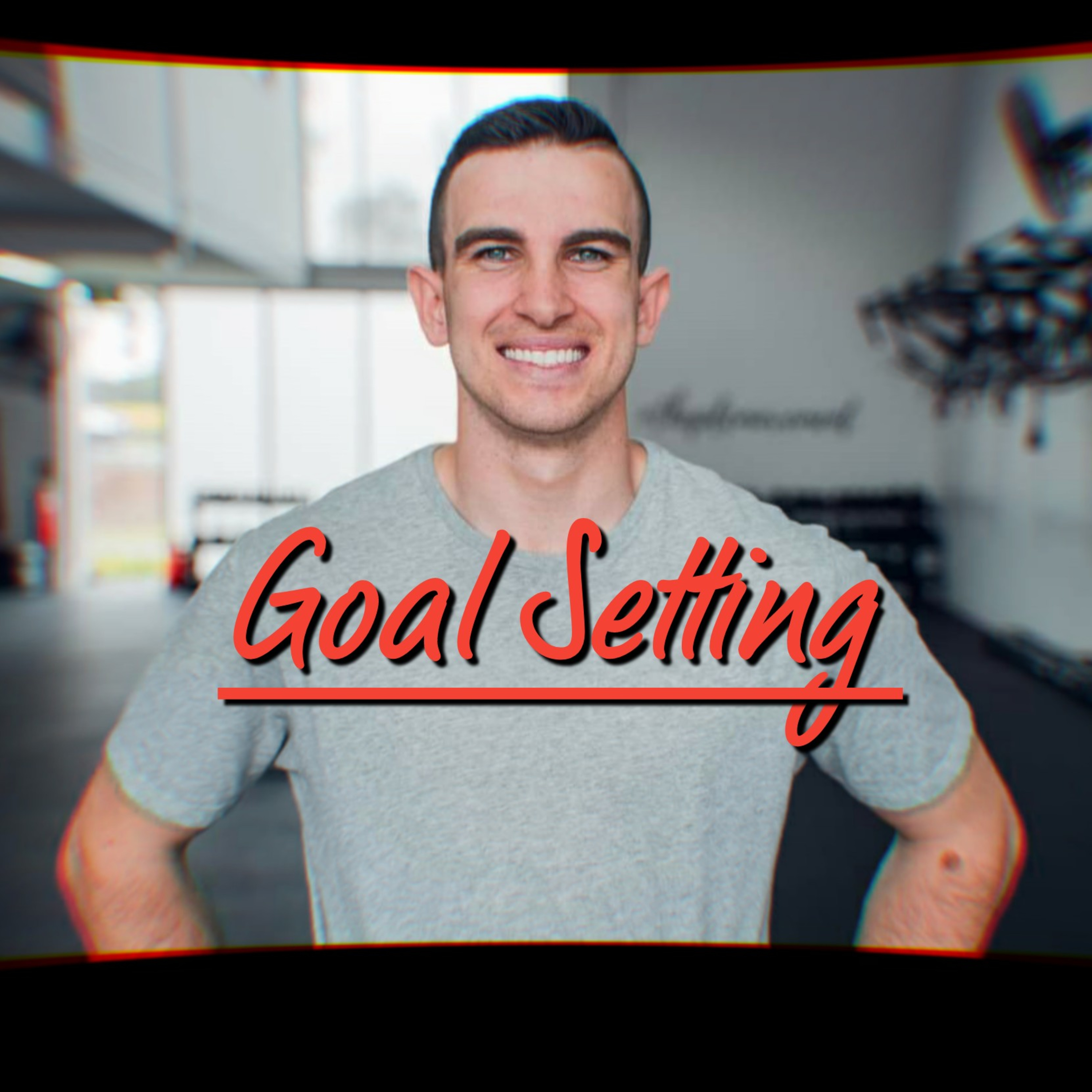 'Goal Setting', Featuring Lewis Huckstep episode artwork