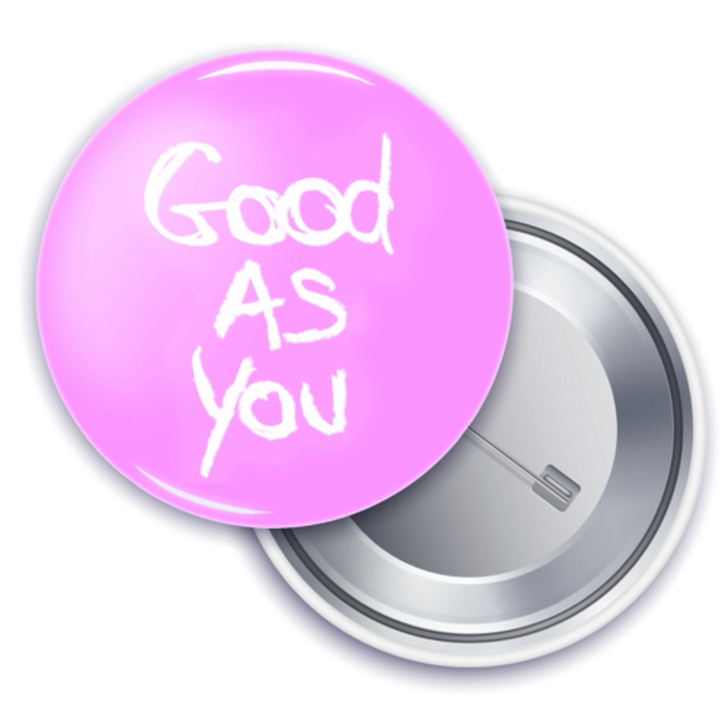 Good As You