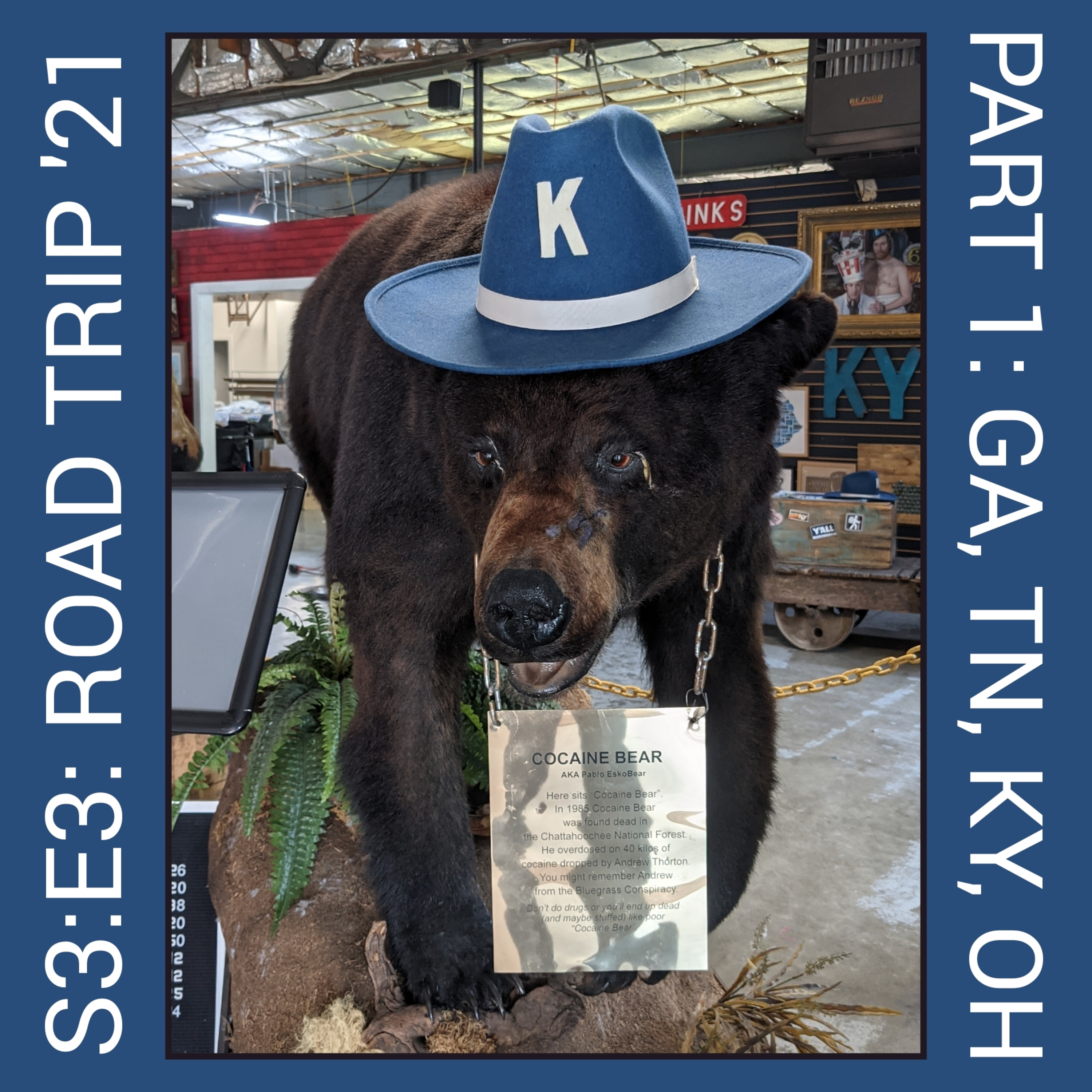 S3:E3: Road Trip 2021 Part 1 - GA, TN, KY, OH episode artwork