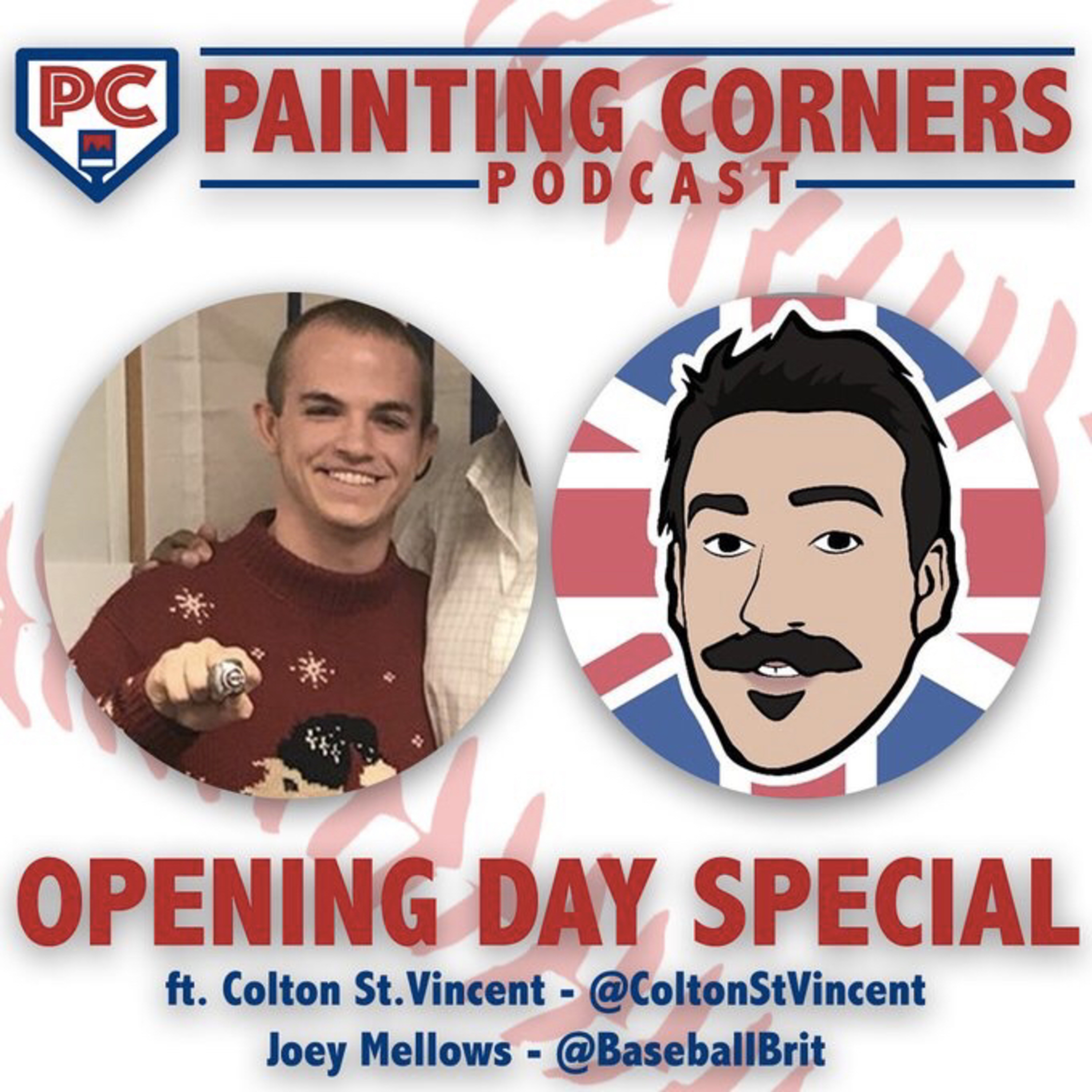 OPENING DAY SPECIAL! w/ Joey Mellows (Baseball Brit) and Colton St. Vincent (Live from the 815)