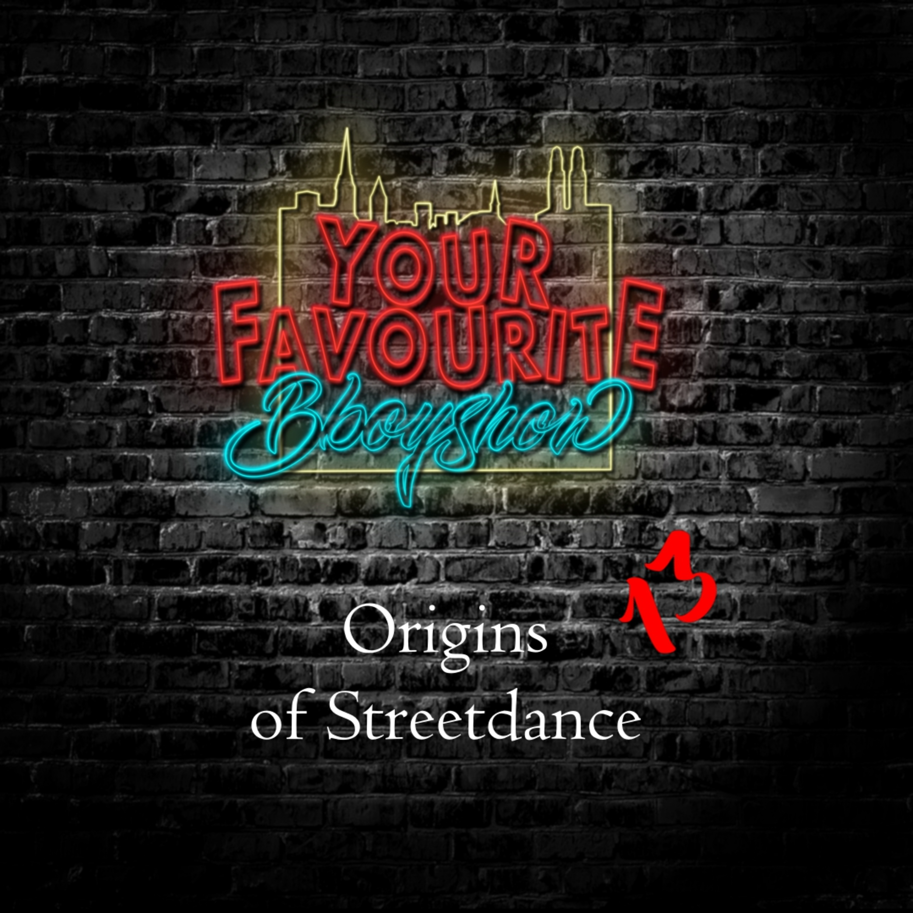 Your favourite Bboyshow