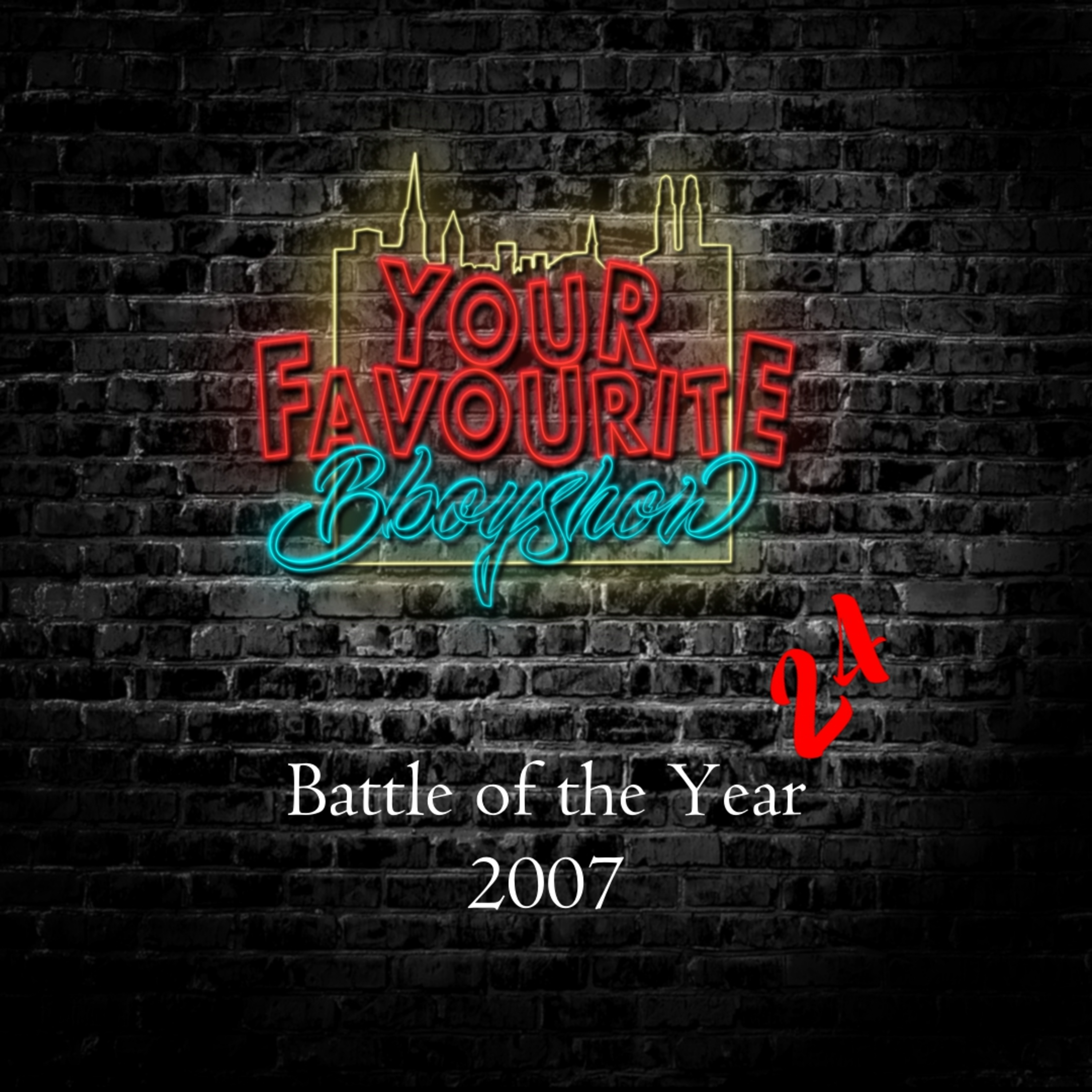 Your favourite Bboyshow