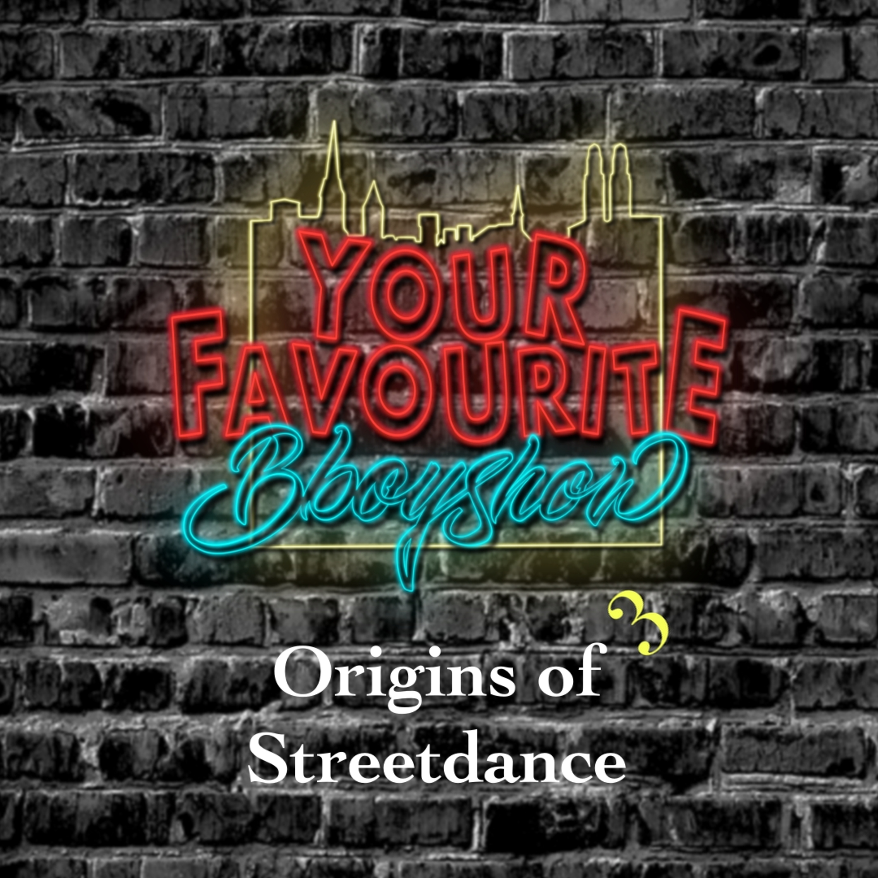 Your favourite Bboyshow