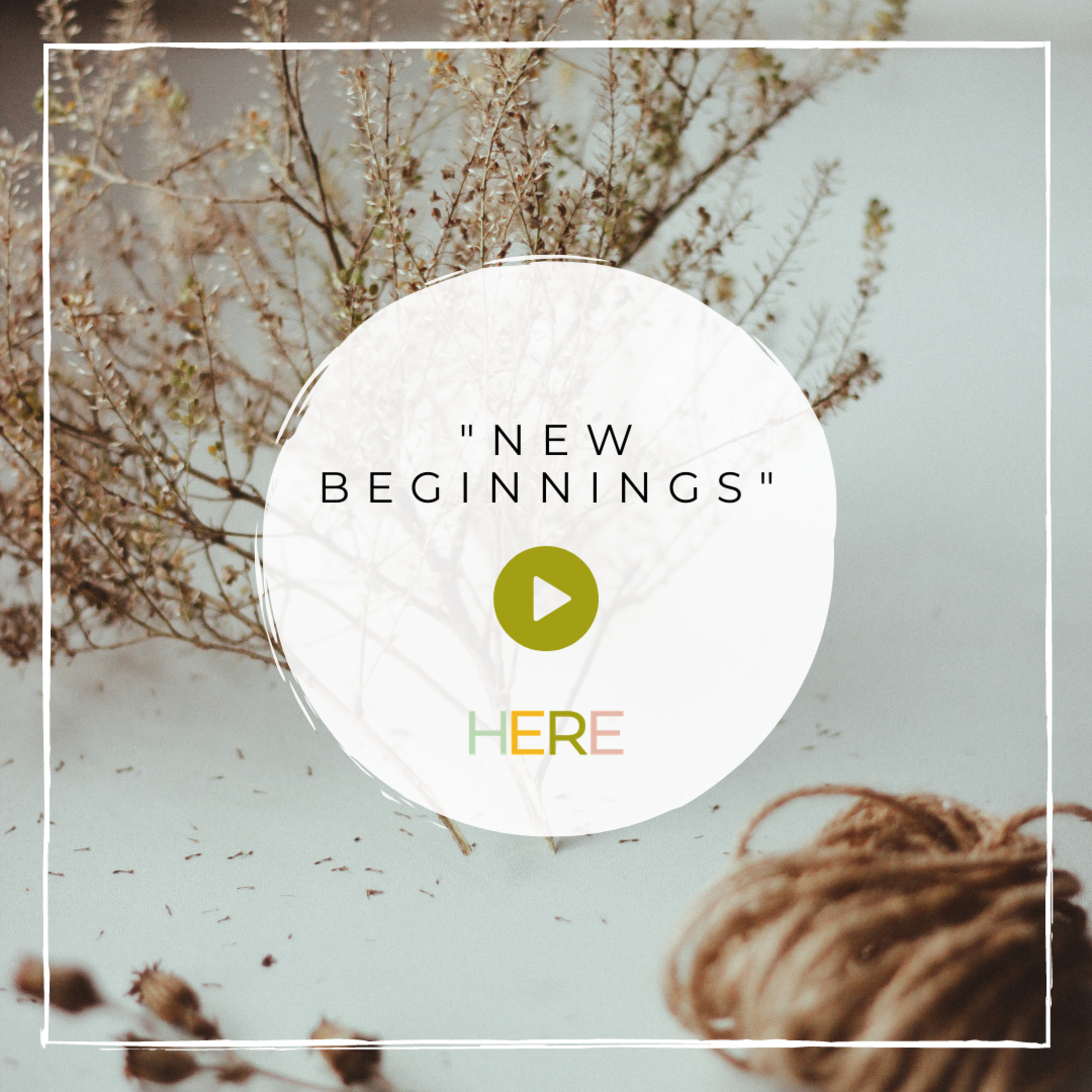 New Beginnings Meditation