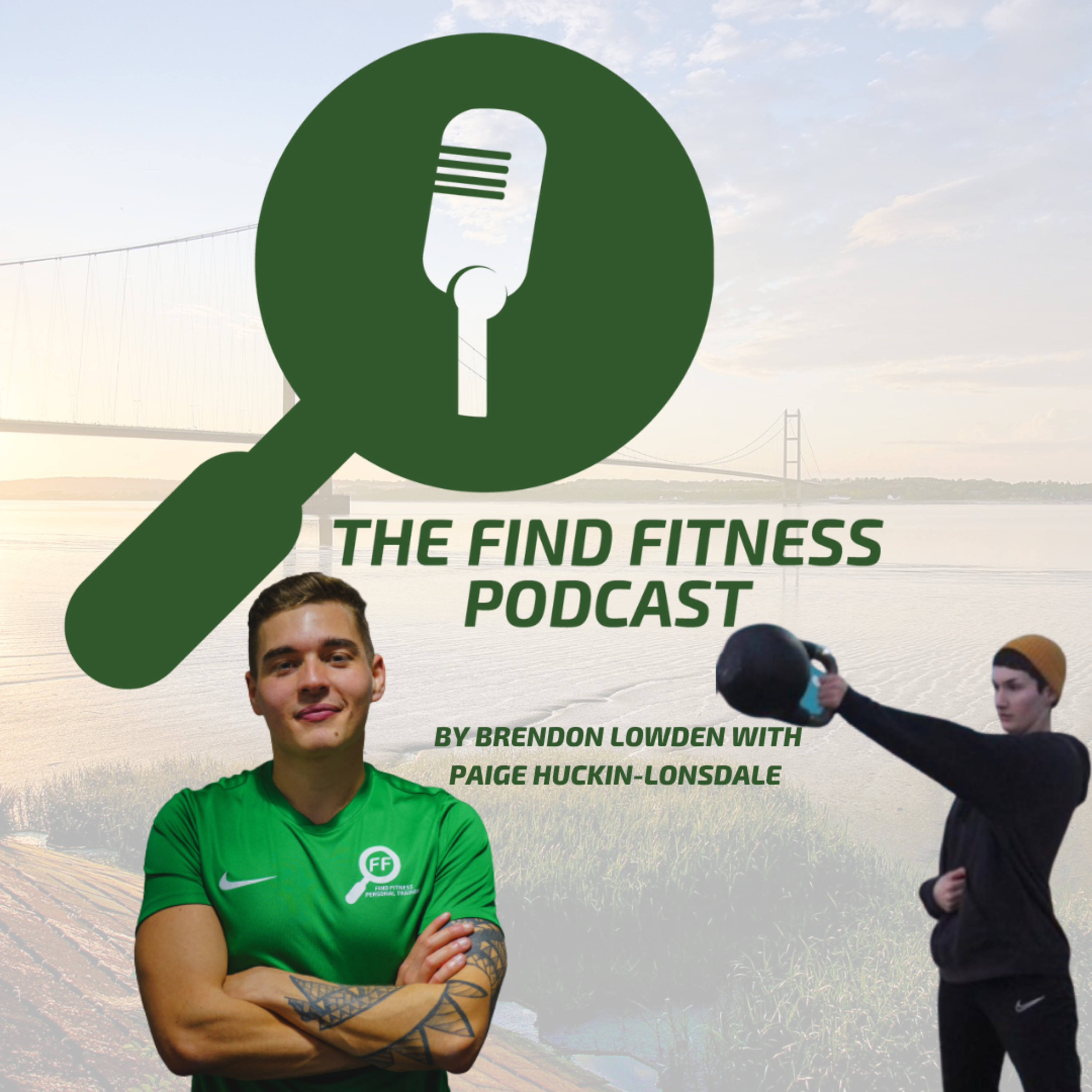 The Find Fitness Podcast by Brendon Lowden