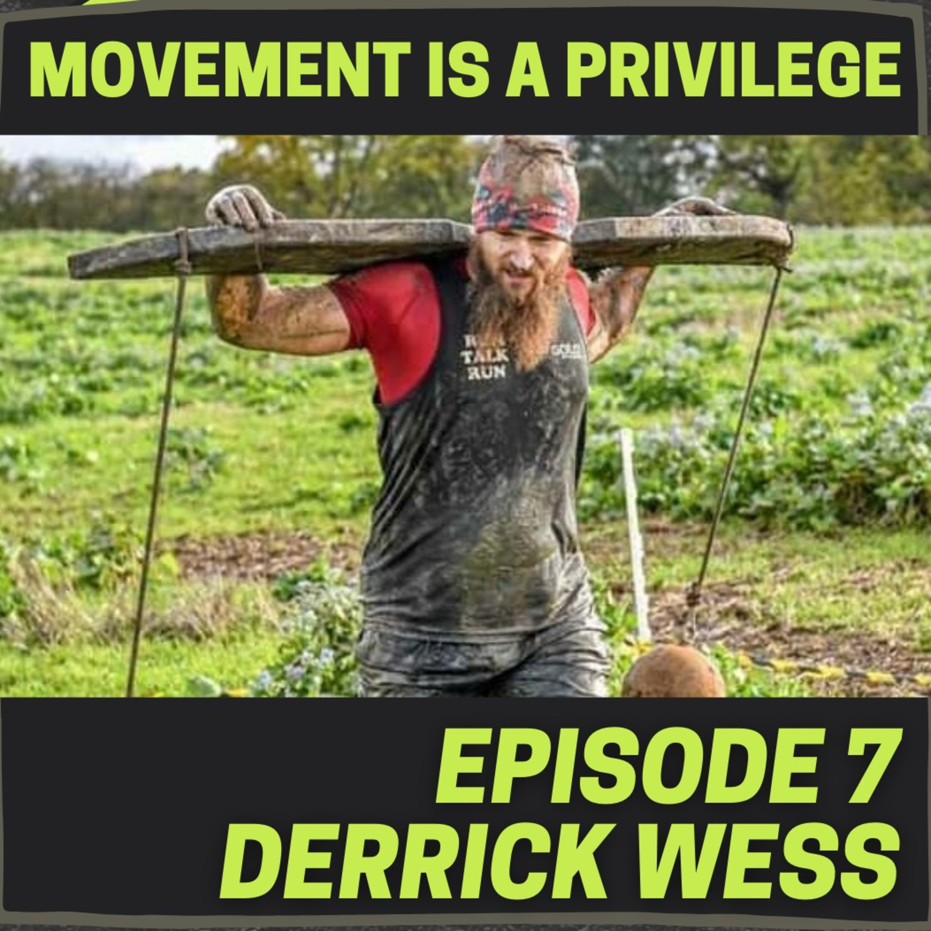 Episode 7: Derrick Wess - 