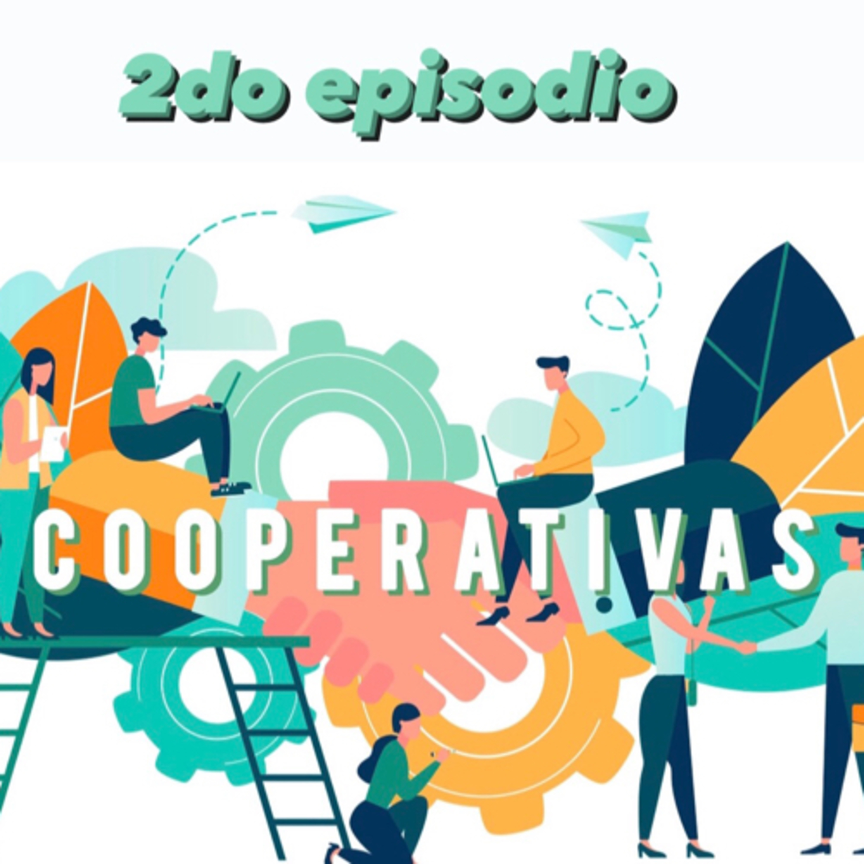 2do episodio de cooperativas  episode artwork