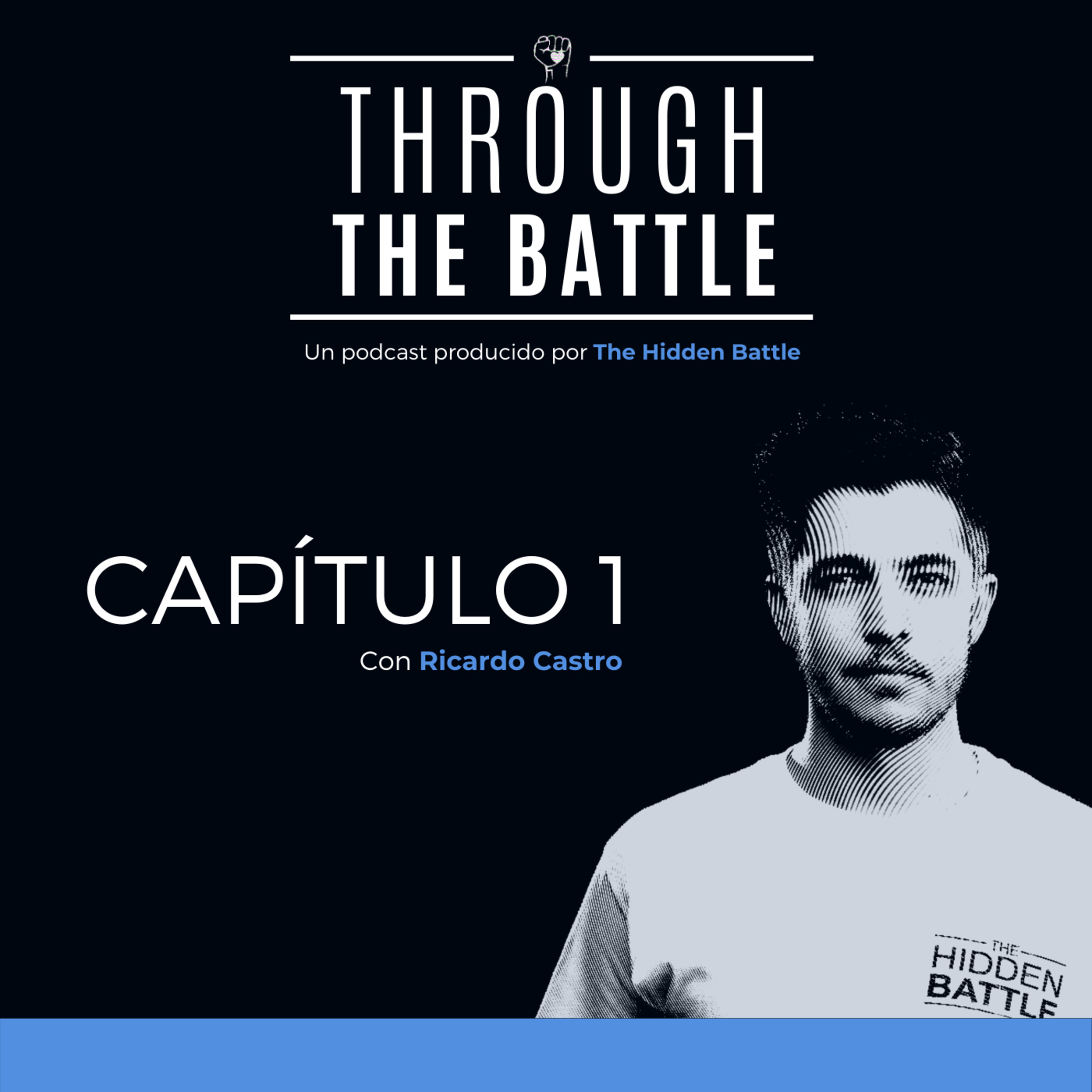 Detrough C1. El Nacimiento de una Adicción – Through The Battle – Podcast – Podtail