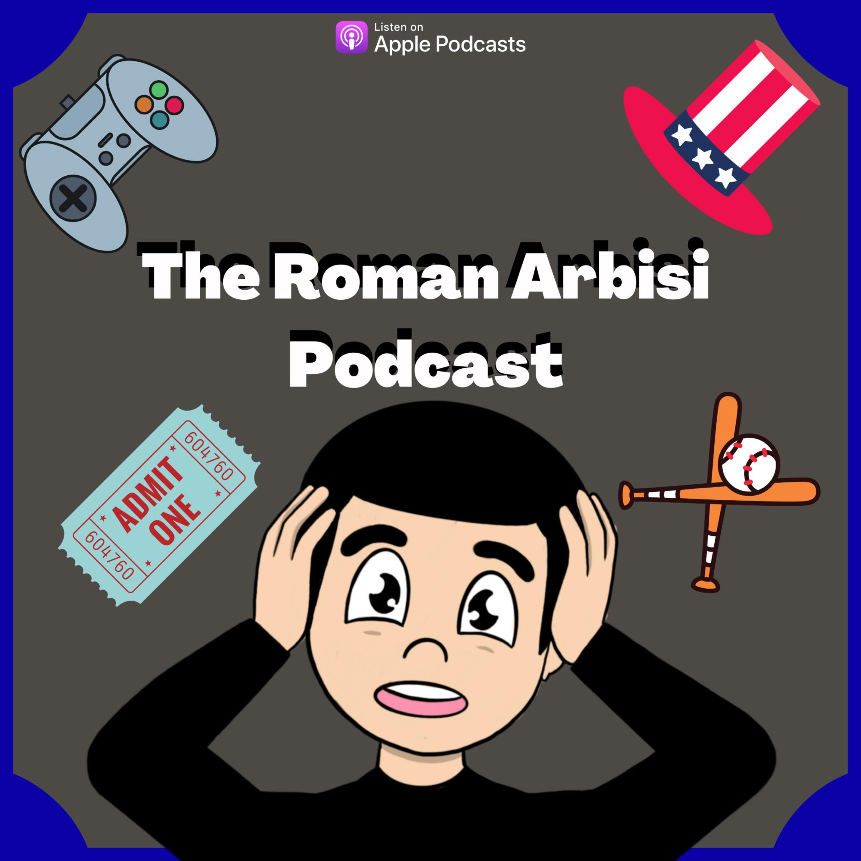 The Roman Arbisi Podcast