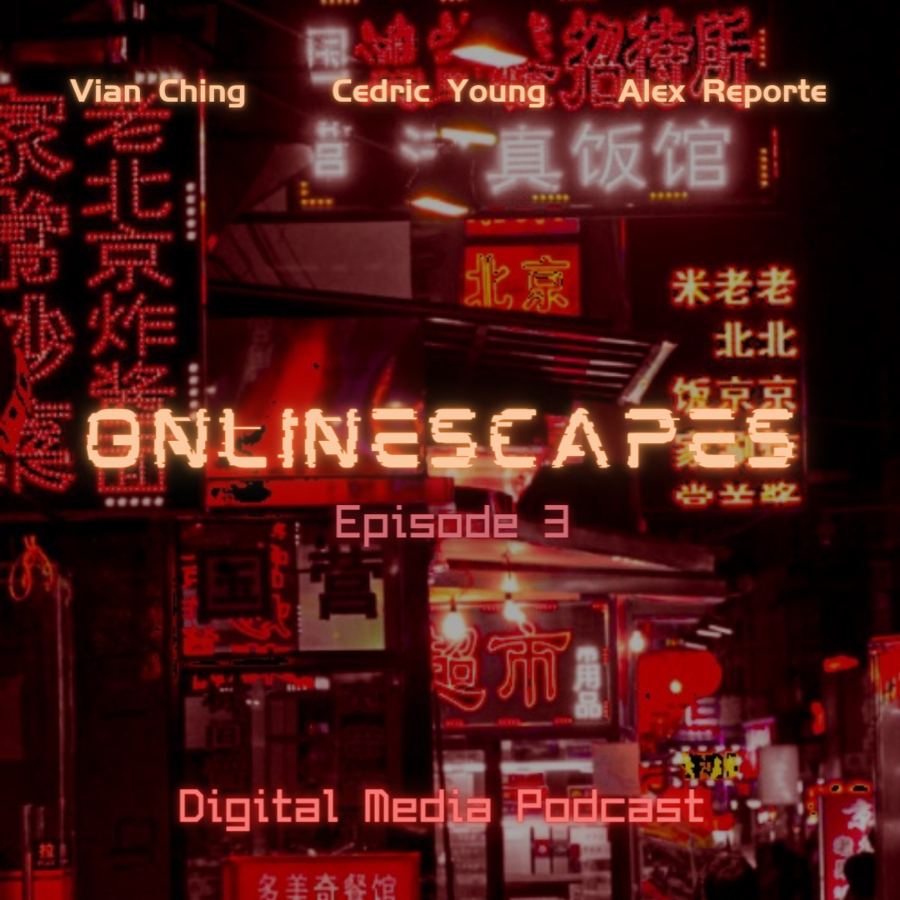 Onlinescape - Episode 3 episode artwork
