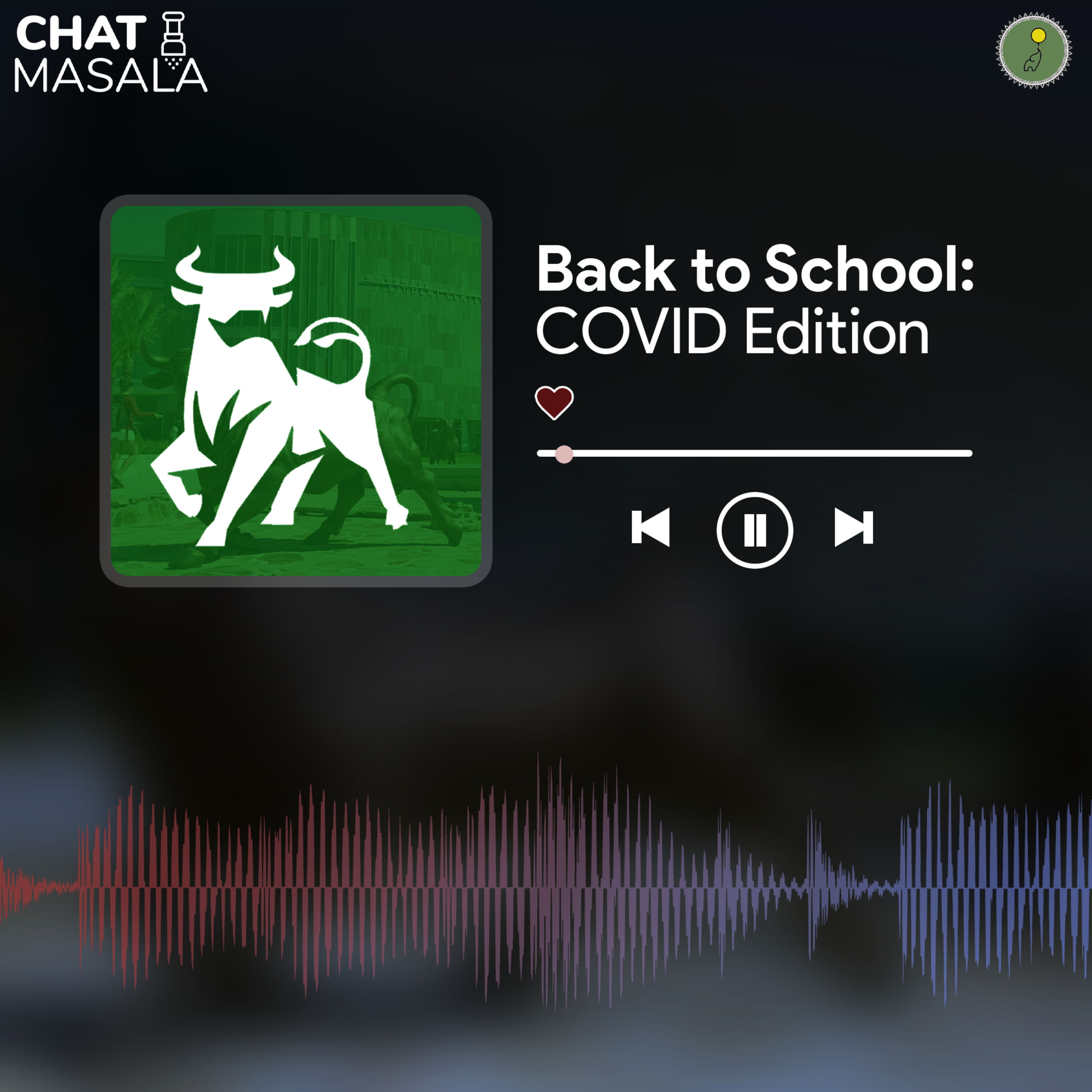 Episode 1: Back to School (COVID-19 Edition) episode artwork