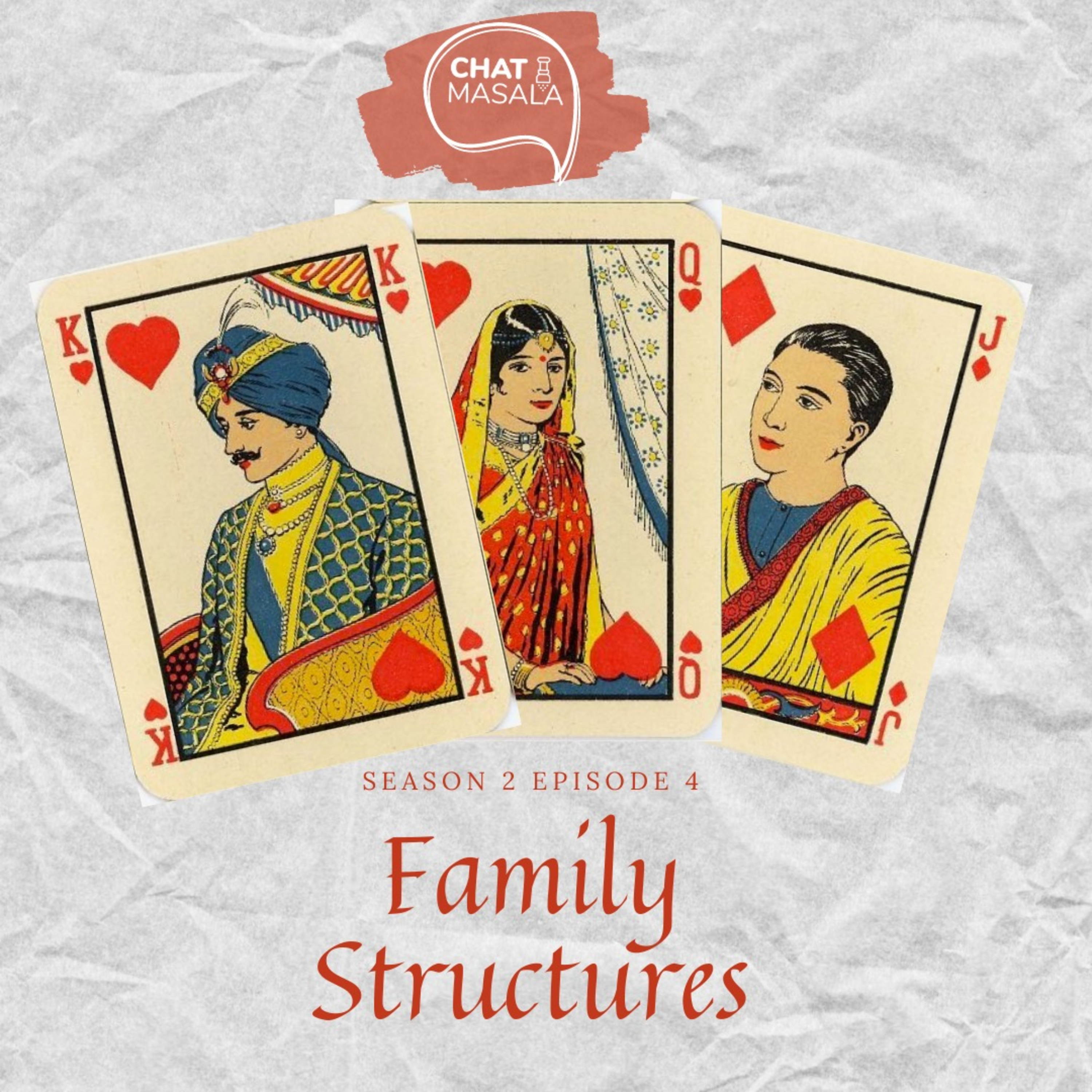Episode 4: Family Structures