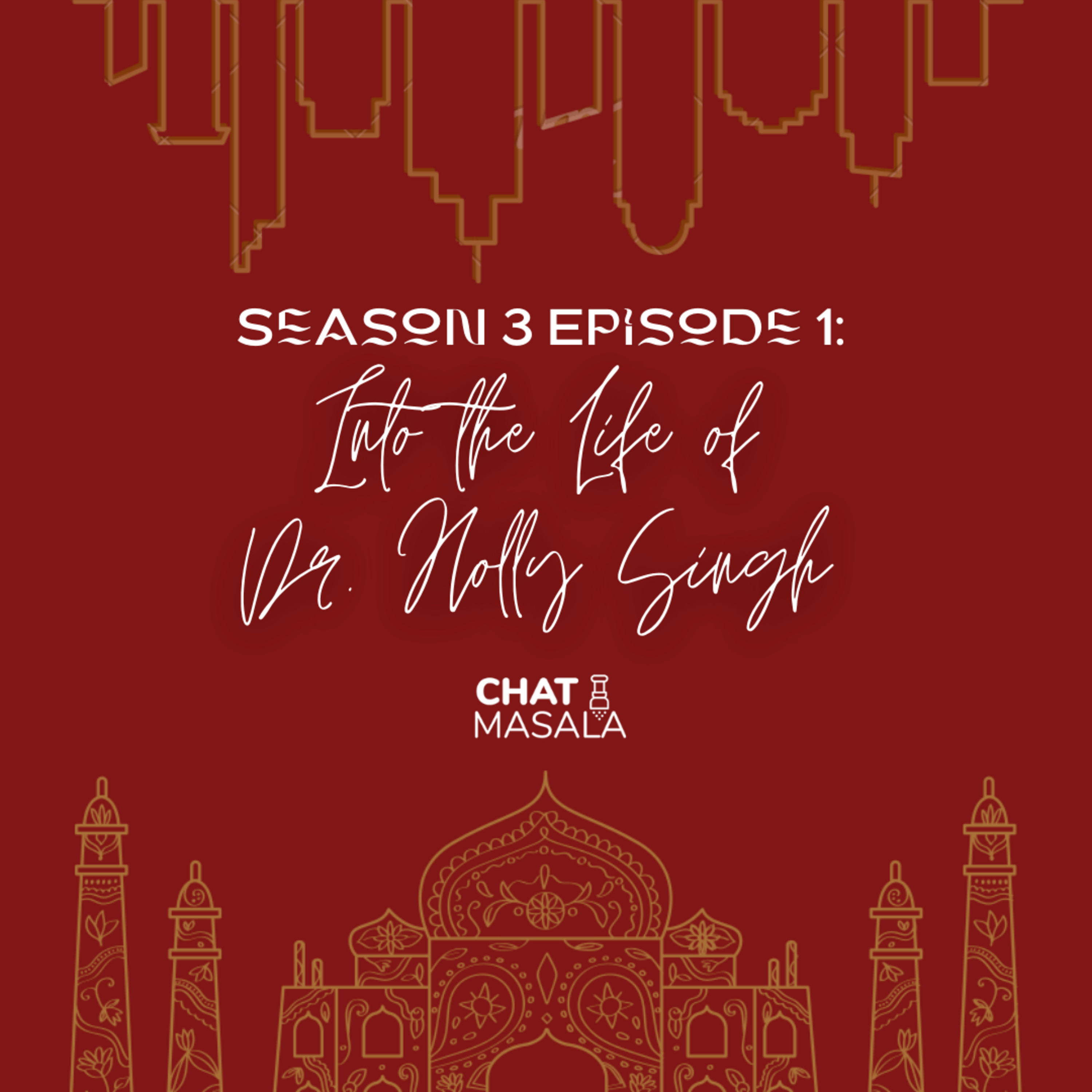 Episode 1: Into the Life of Dr. Holly Singh episode artwork
