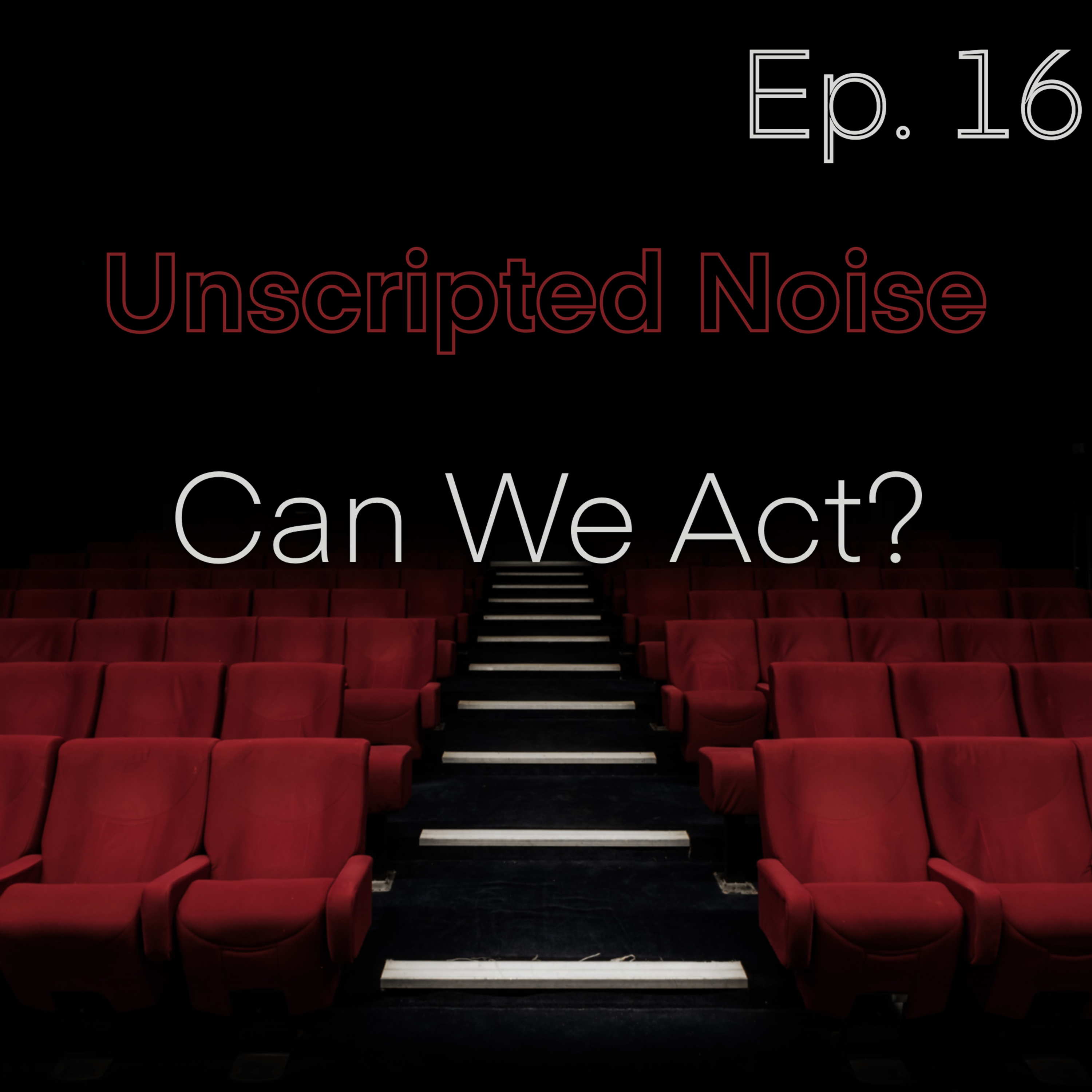 Unscripted Noise